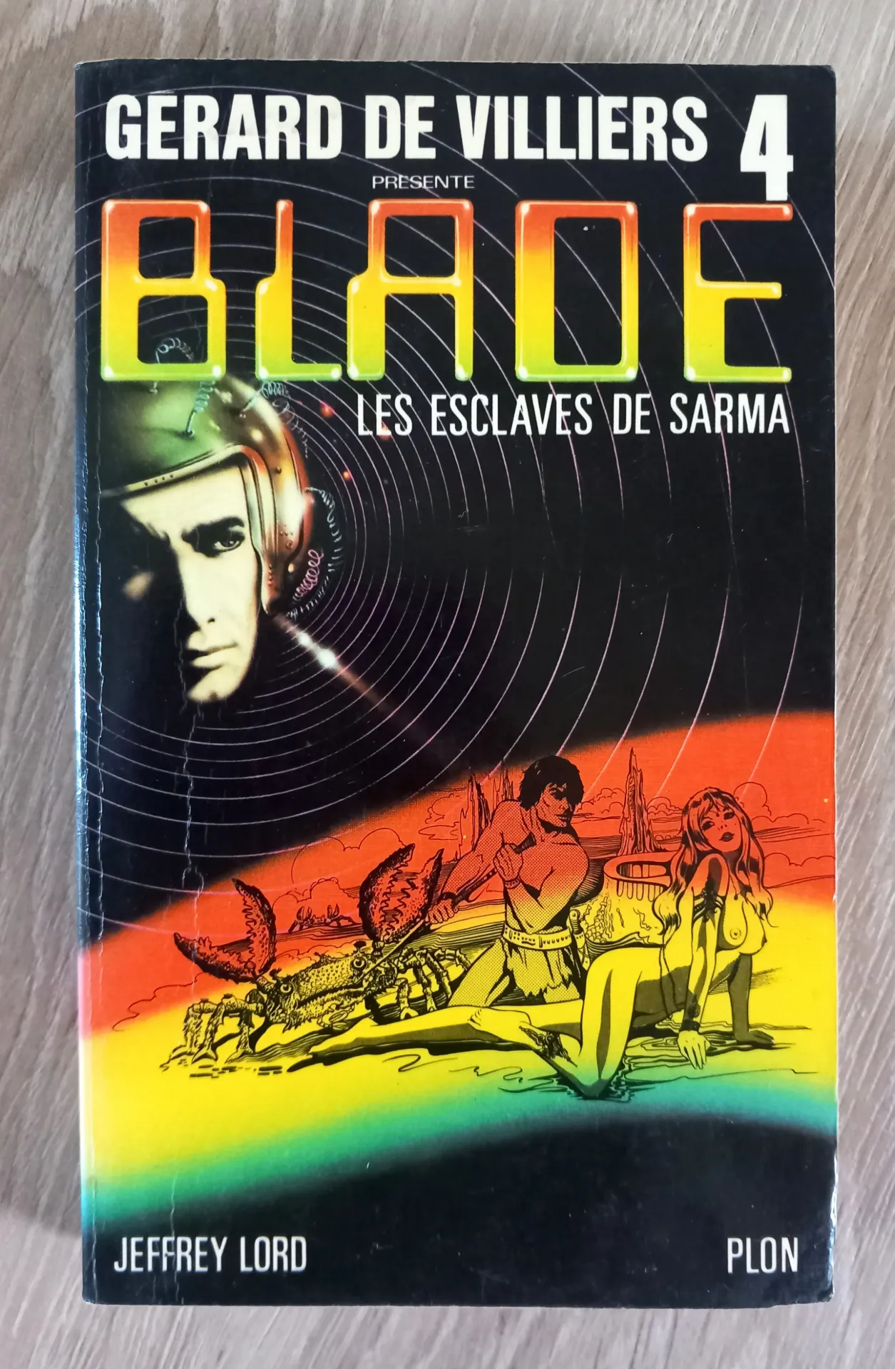 Blade 4 : les esclaves de Sarma (Jeffrey Lord)