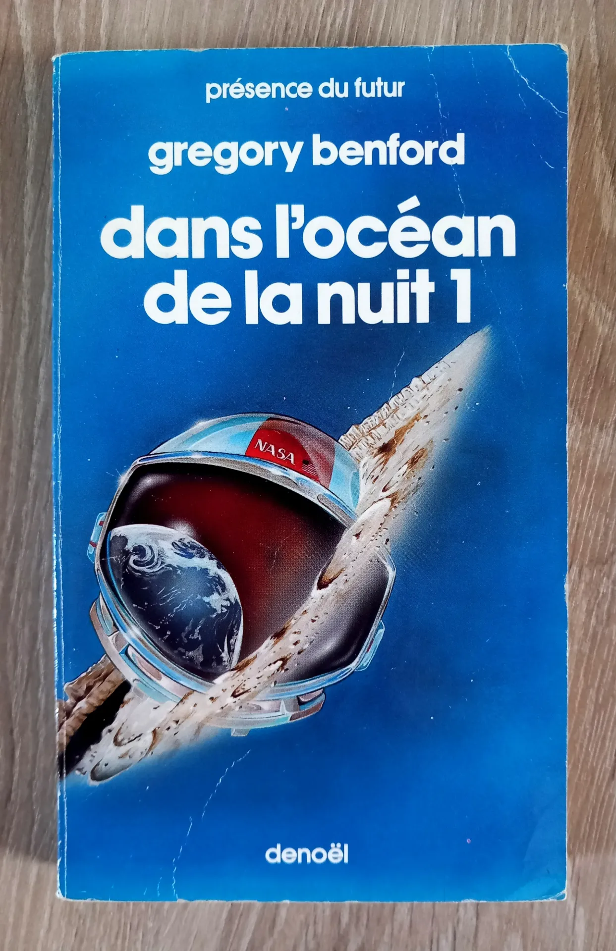 Dans l'océan de la nuit, tome 1 (Gregory Benford)