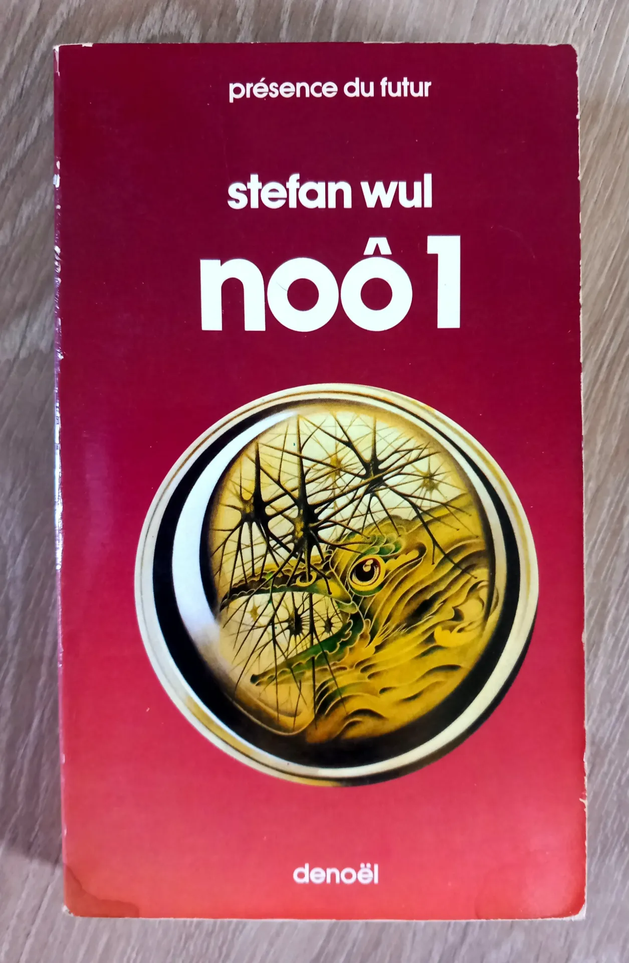 Noô, tome 1 (Stefan Wul)
