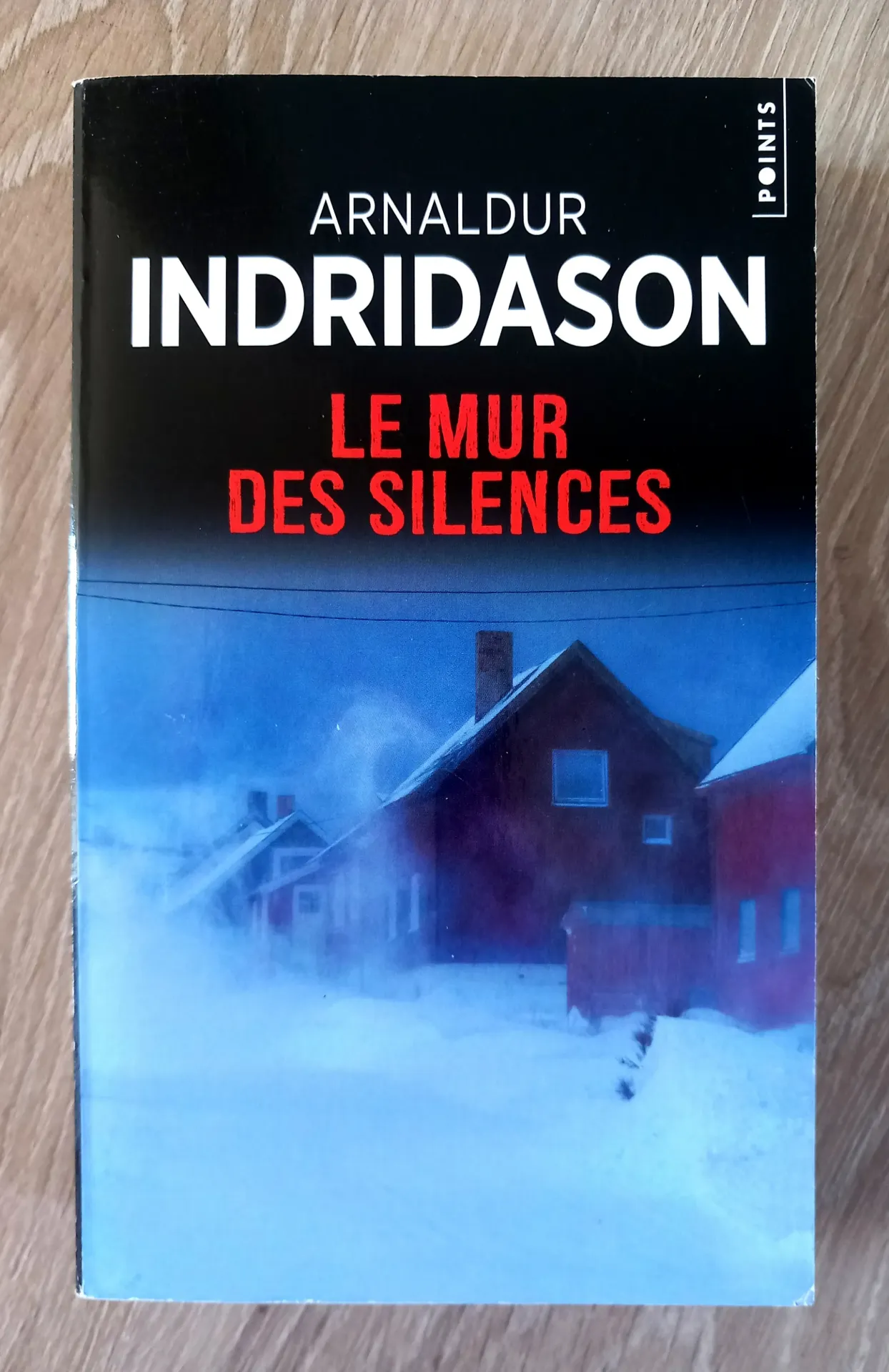 Le mur des silences (Arnaldur Indridason)