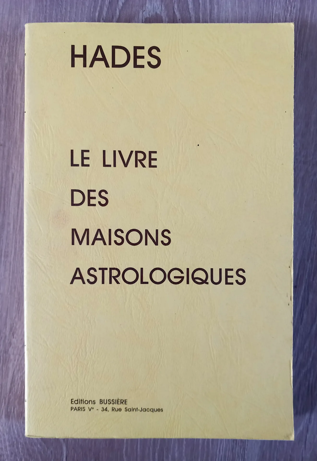 Le livre des maisons astrologiques (Hadès)