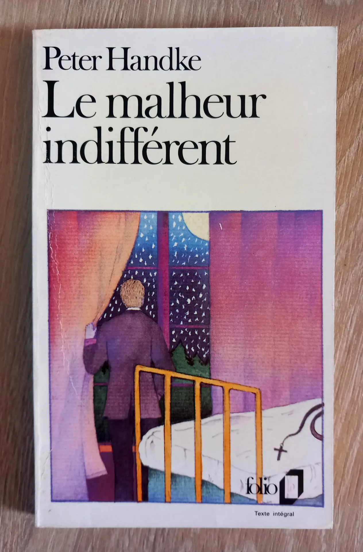 Le malheur indifférent (Peter Handke)