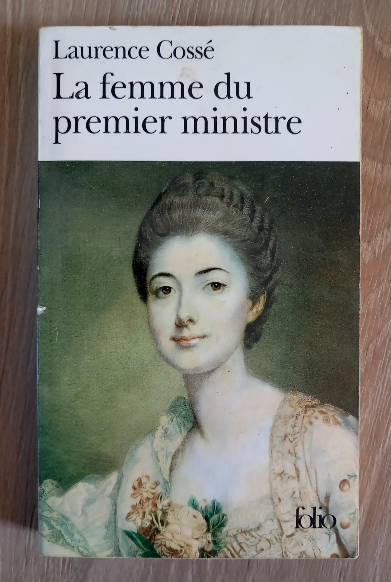 La femme du premier ministre (Laurence Cossé)