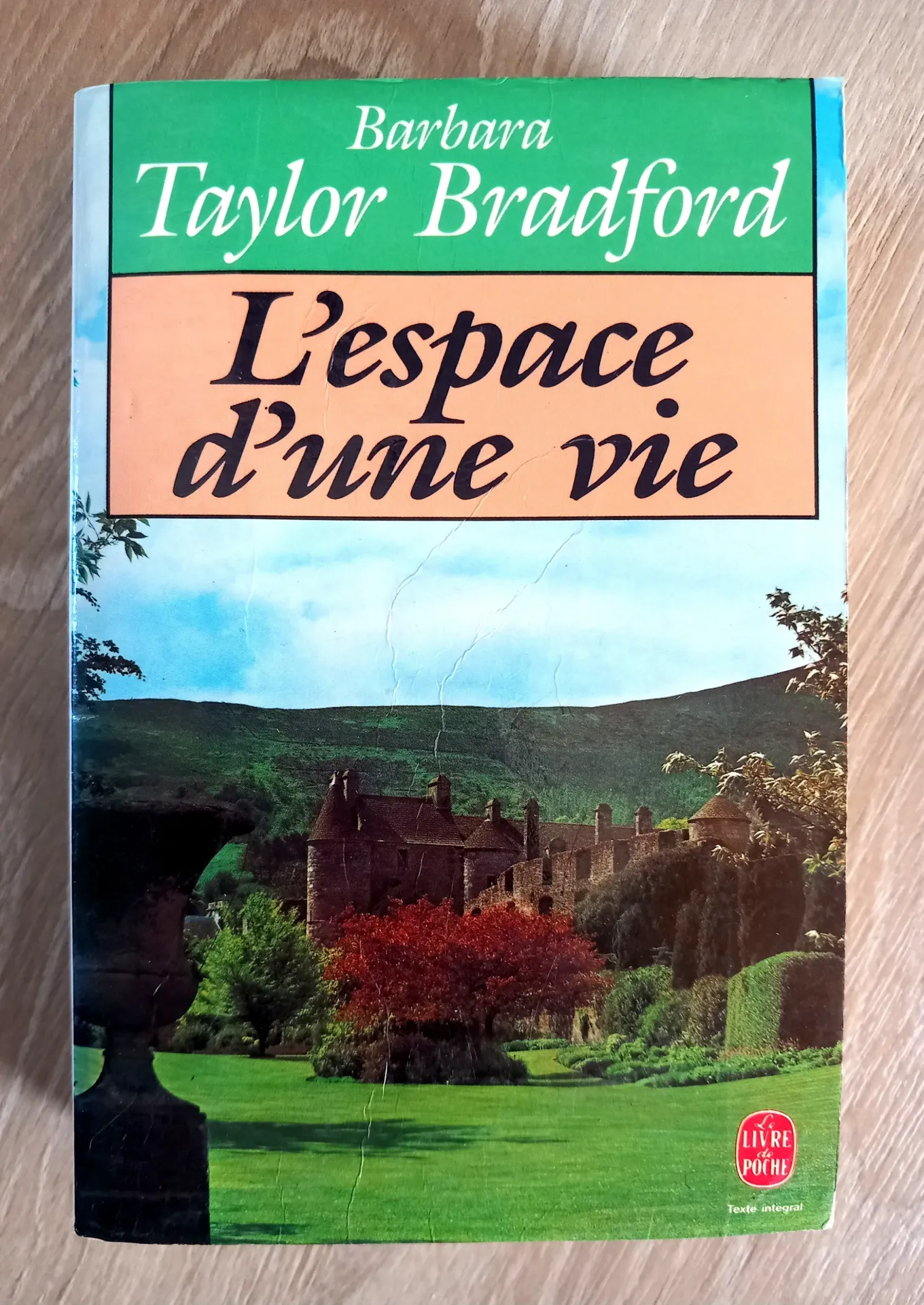 L'espace d'une vie (Barbara Taylor Bradford)