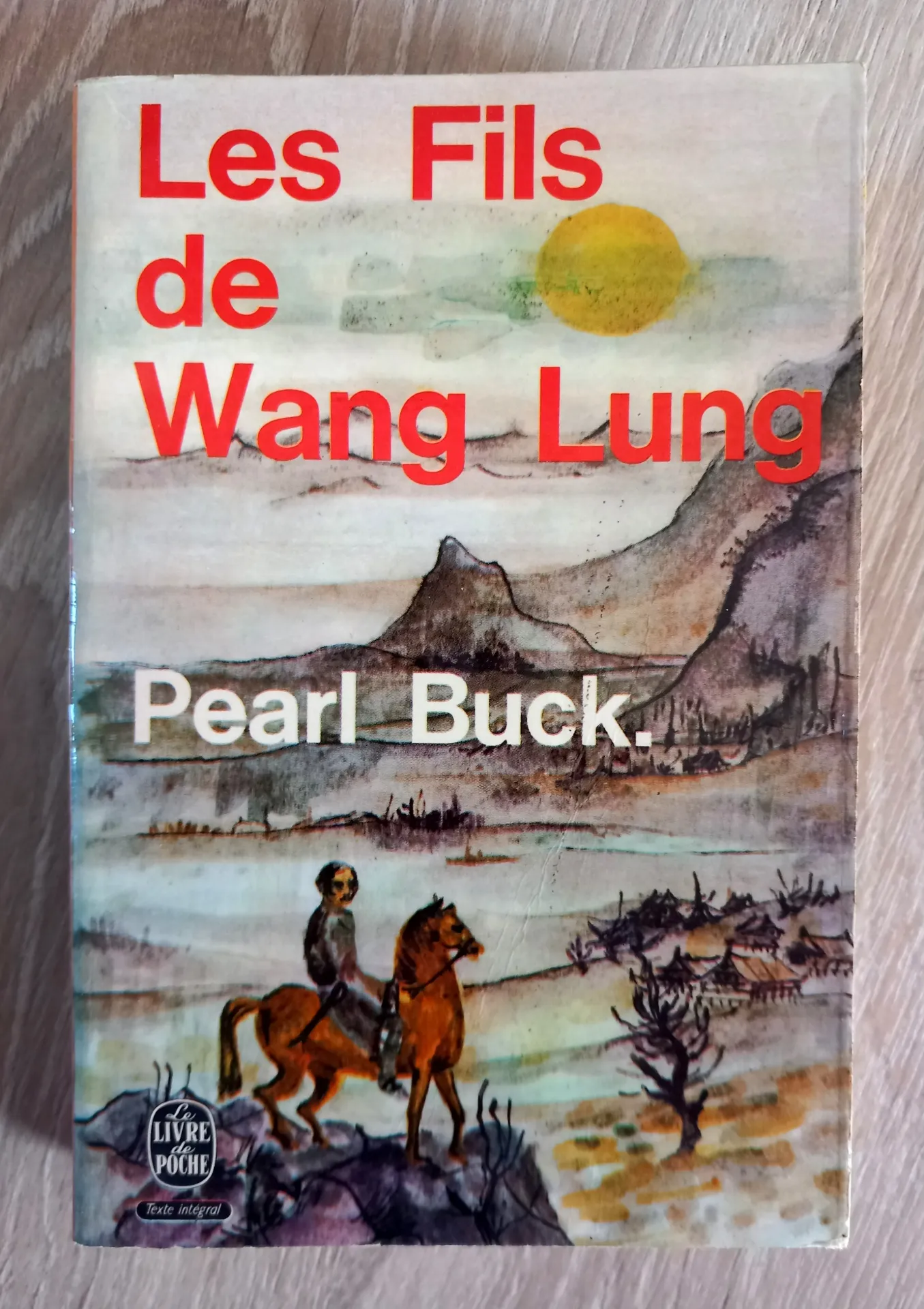 Les fils de Wang Lung (Pearl Buck)