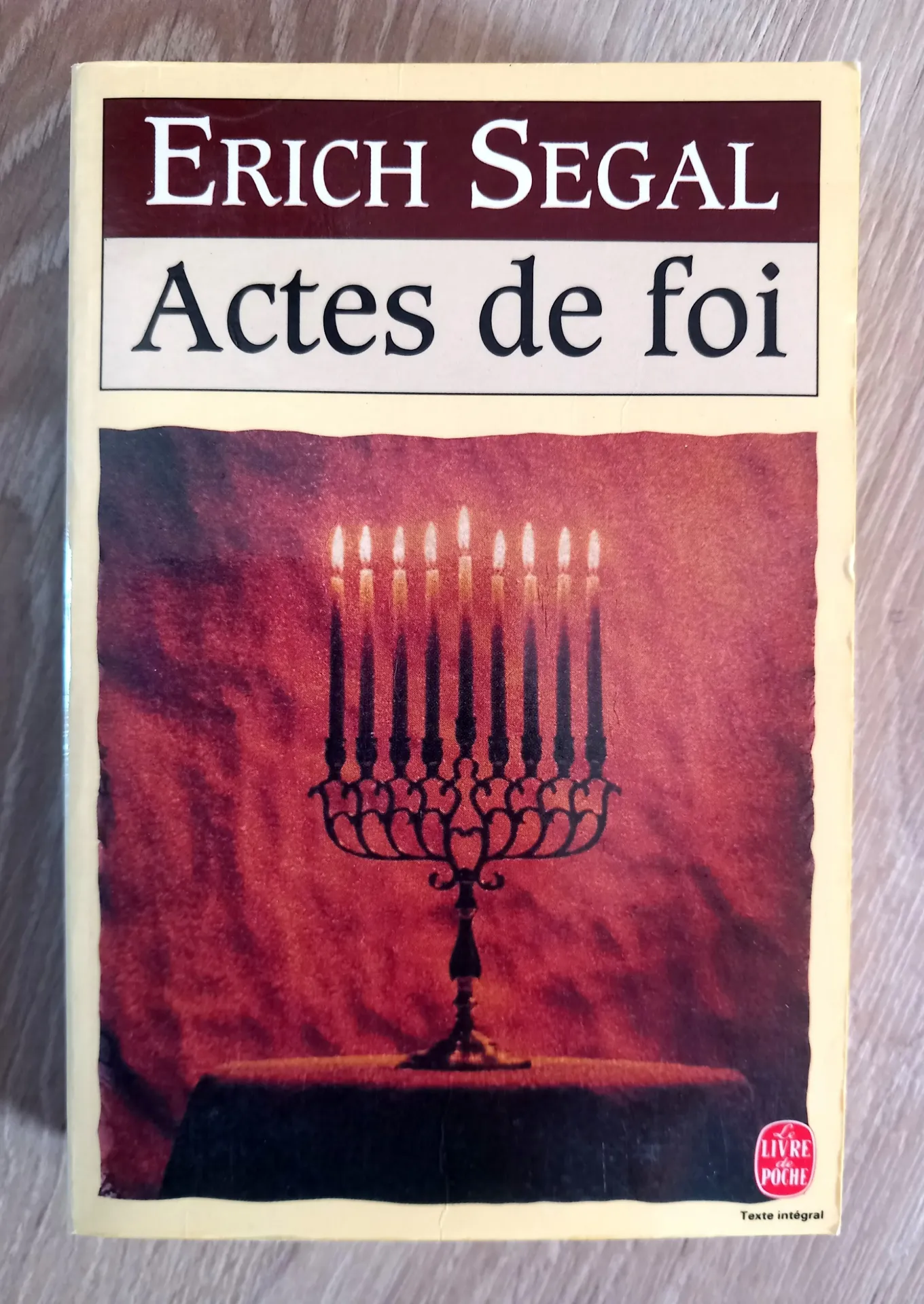 Actes de foi (Erich Segal)