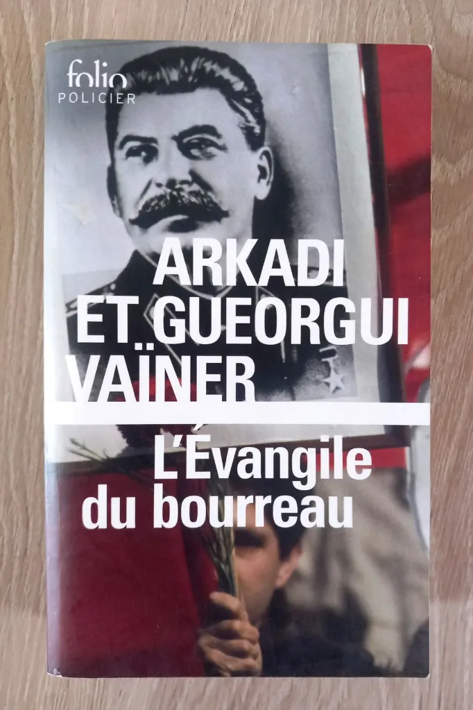 L'Evangile du bourreau (Arkadi, Gueorgui Vaïner)