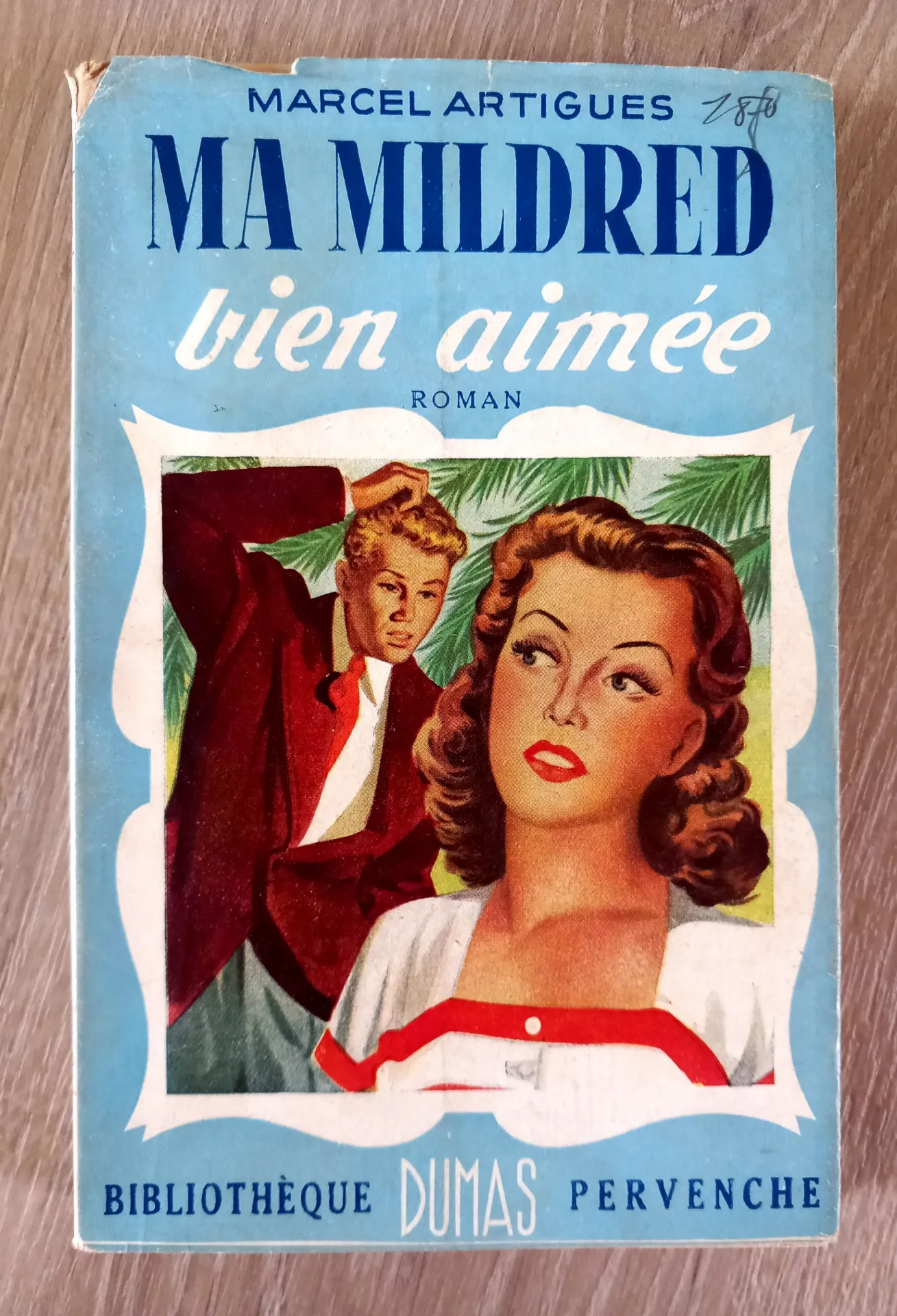 Ma Mildred bien aimée (Marcel Artigues)