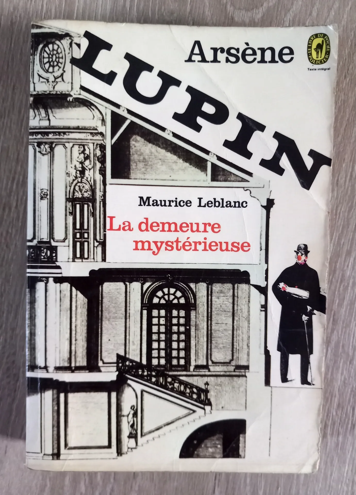 Arsène Lupin : la demeure mystérieuse (Maurice Leblanc)
