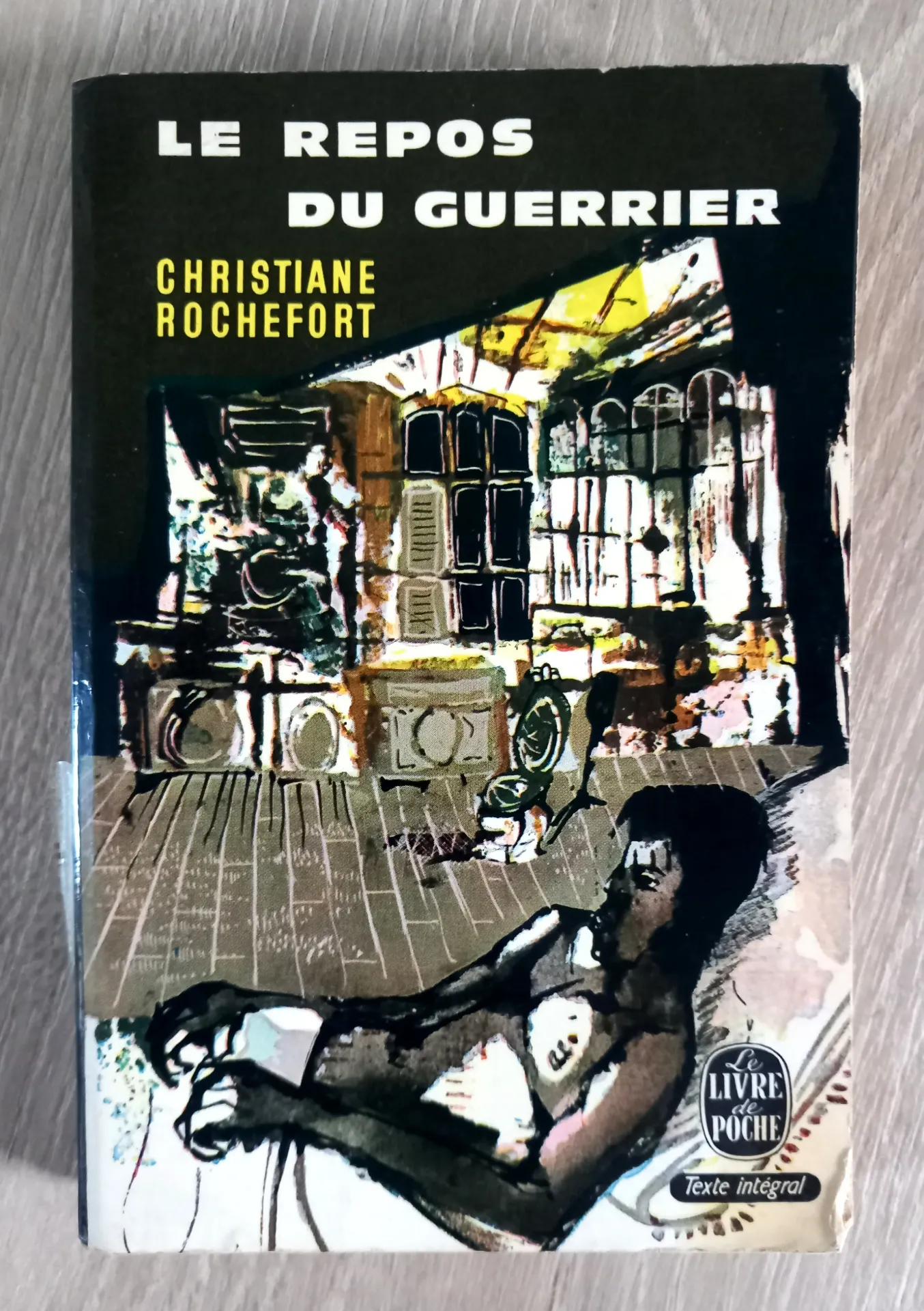 Le repos du guerrier (Christiane Rochefort)