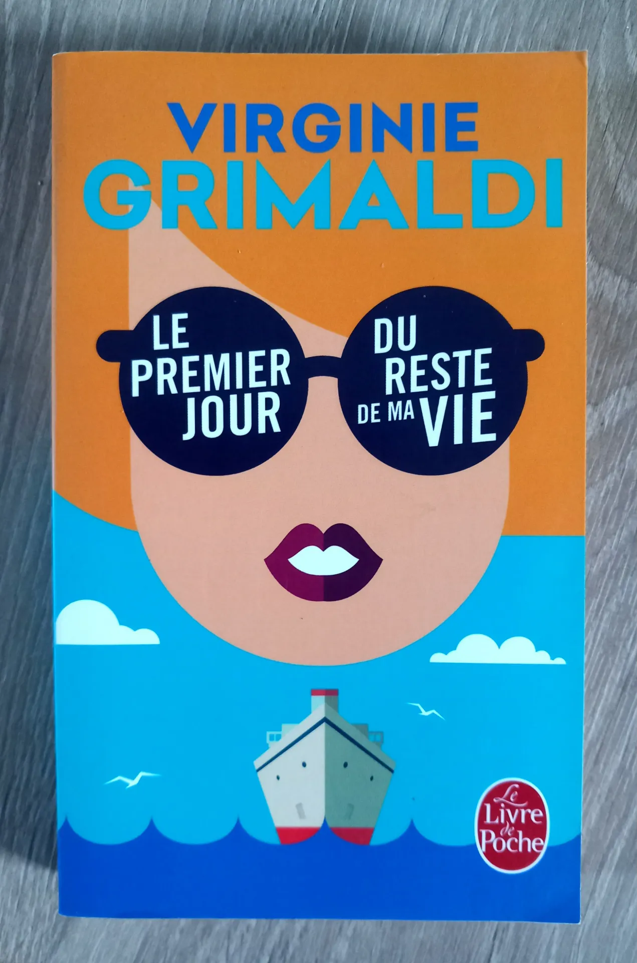 Le premier jour du reste de ma vie (Virginie Grimaldi)