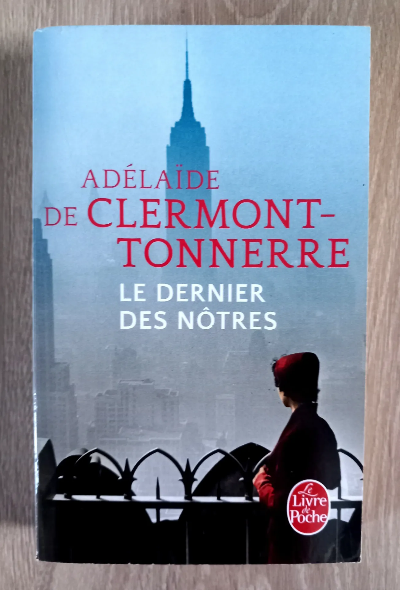 Le dernier des nôtres (Adélaïde de Clermont-Tonnerre)