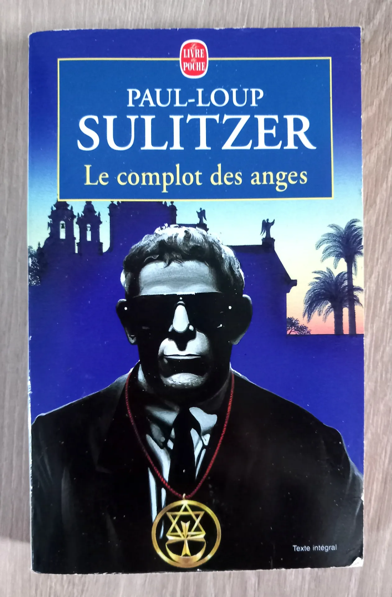 Le complot des anges (Paul-Loup Sulitzer)