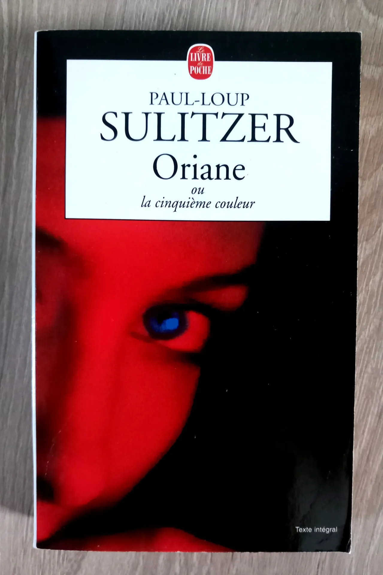 Oriane ou la cinquième couleur (Paul-Loup Sulitzer)