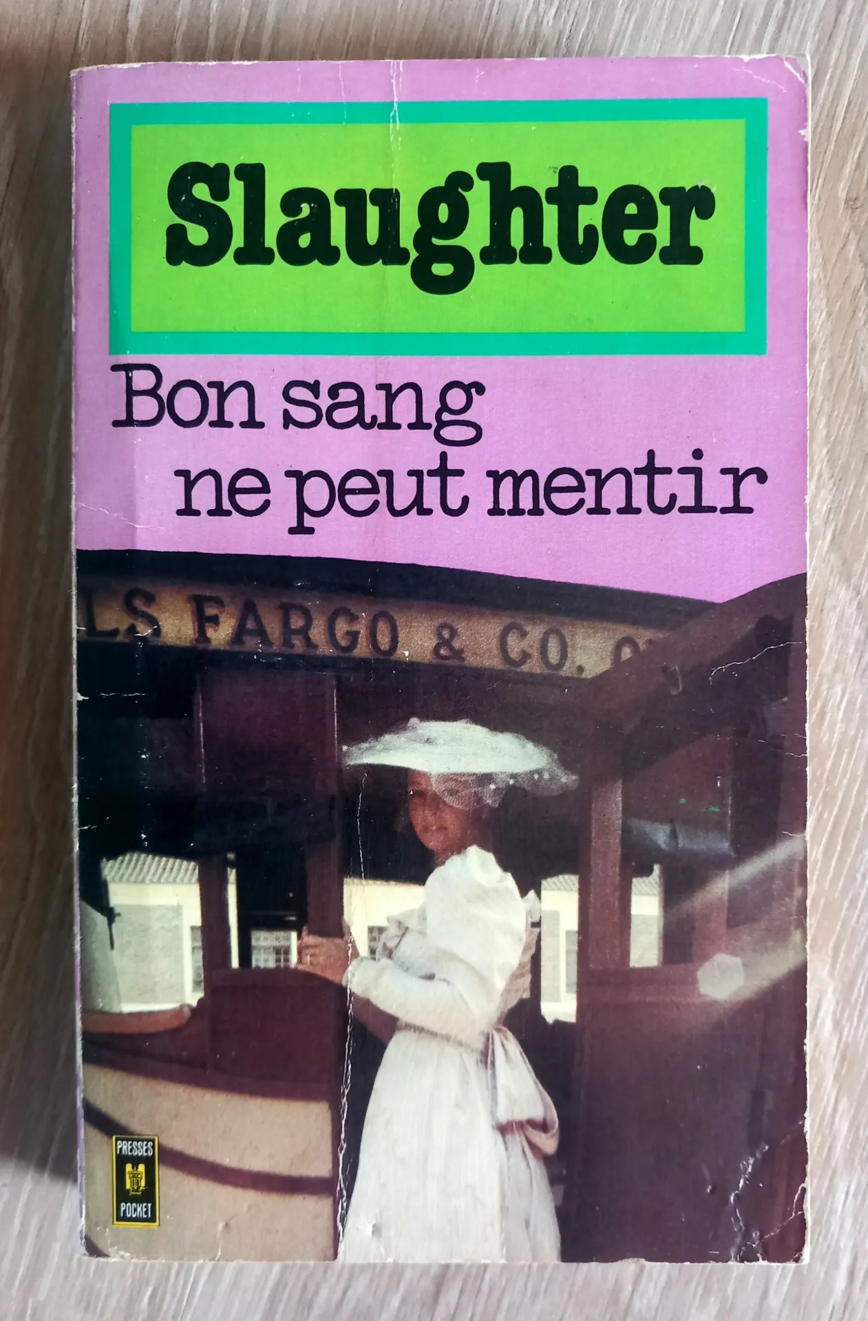 Bon sang ne peut mentir (Frank G. Slaughter)