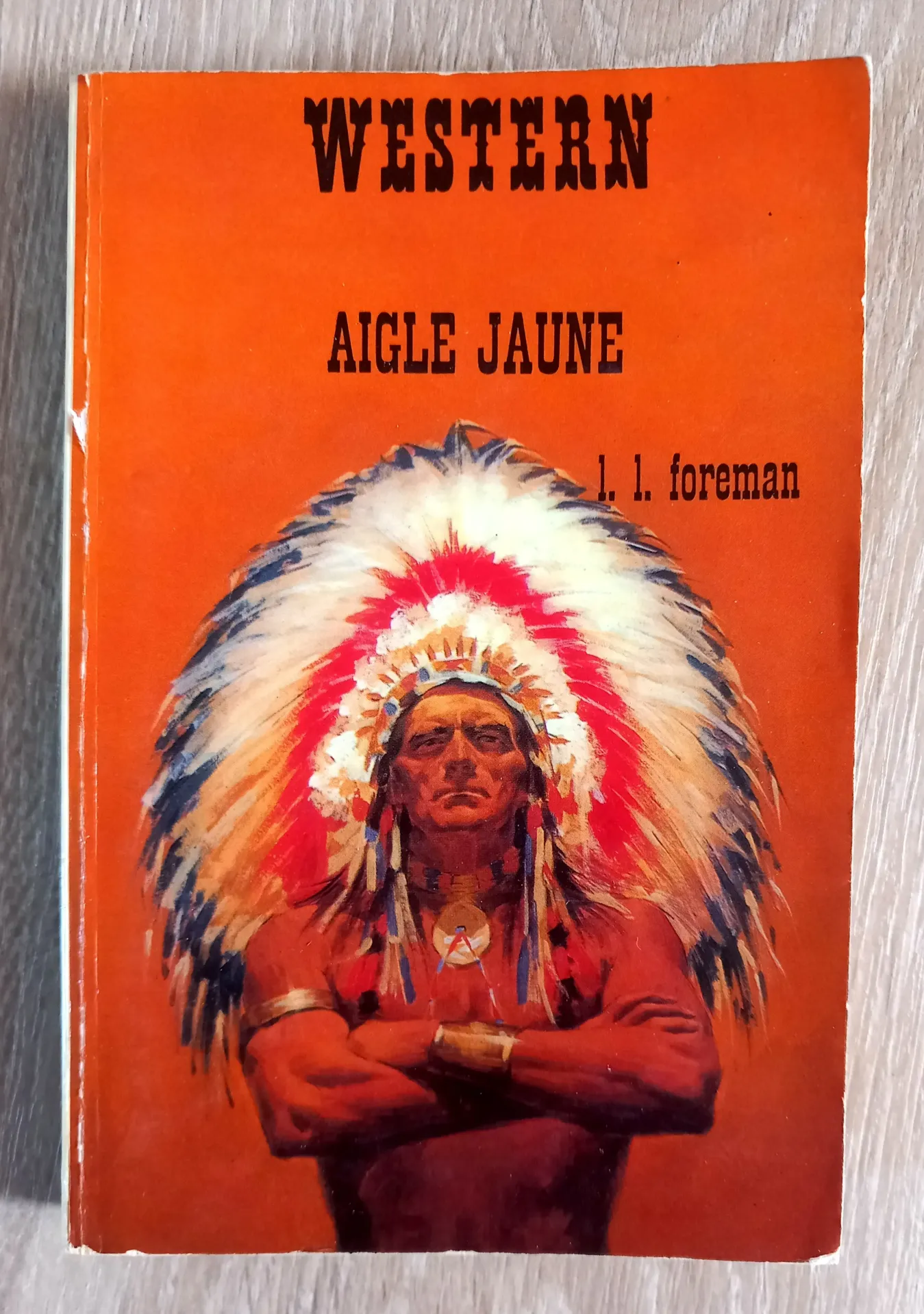 Western : Aigle jaune (L. L. Foream)