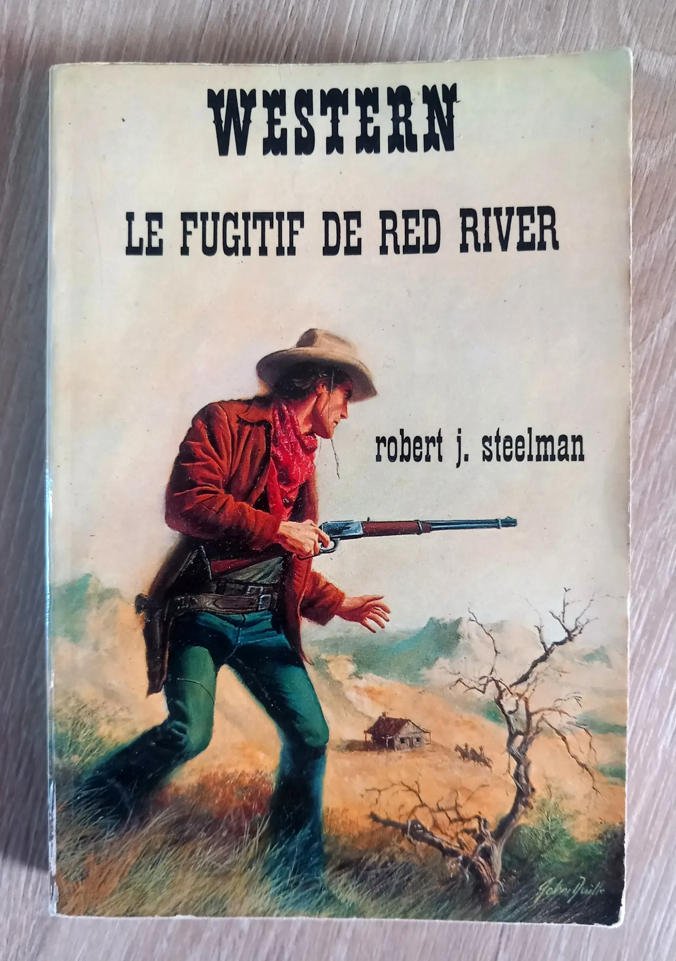 Western : Le fugitif de Red River (Robert J. Steelman)