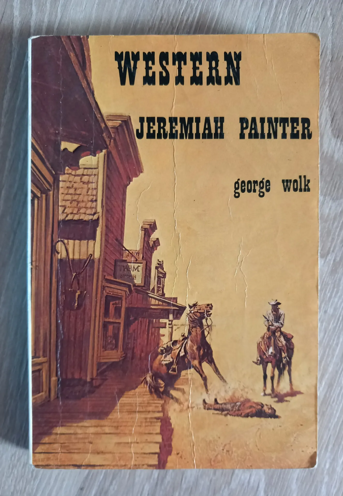 Western : Jeremiah Painter (George Wolk)