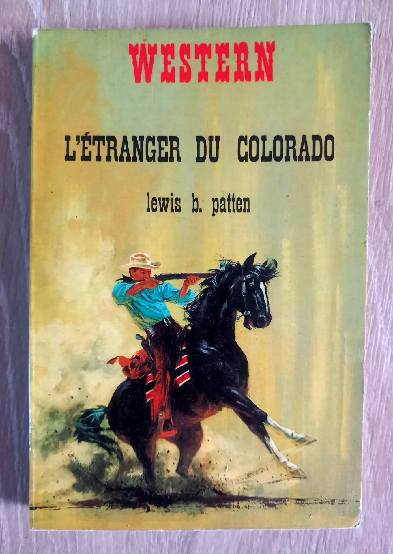 Western : L'Etranger du Colorado (Lewis B. Patten)