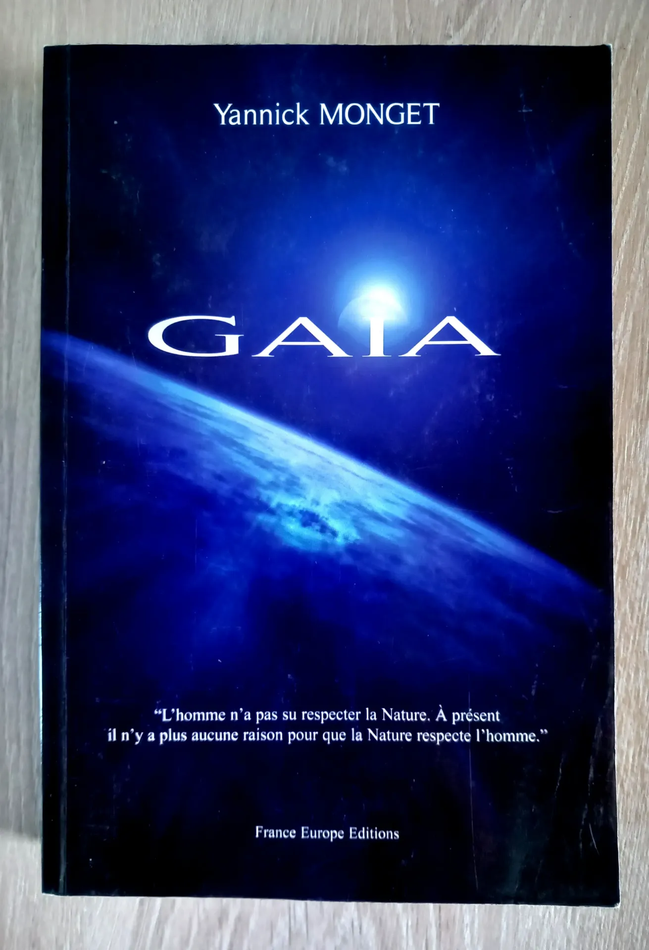 Gaïa (Yannick Monget)