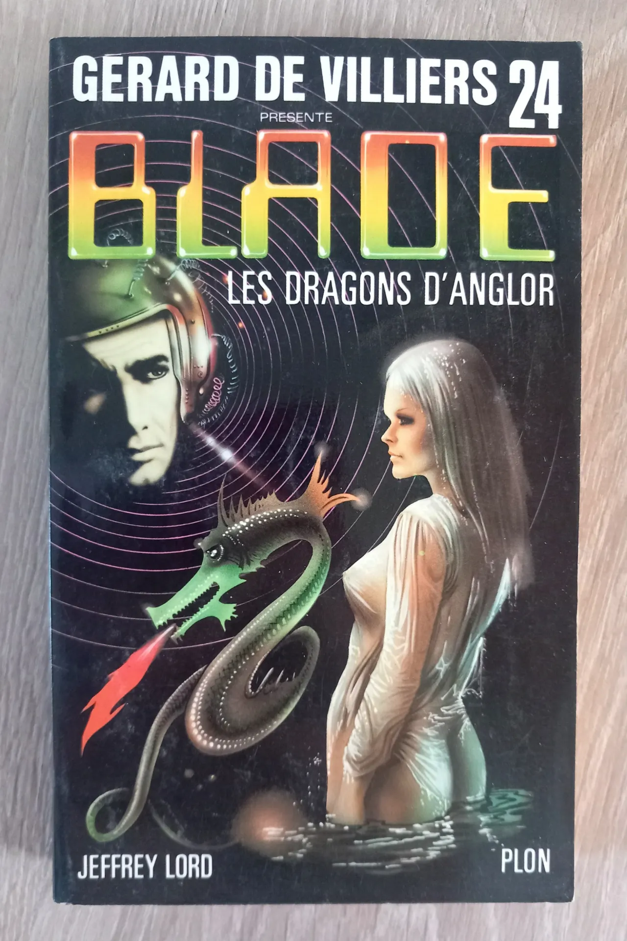 Blade : Les dragons d'Anglor (Jeffrey Lord, Gérard de Villiers)