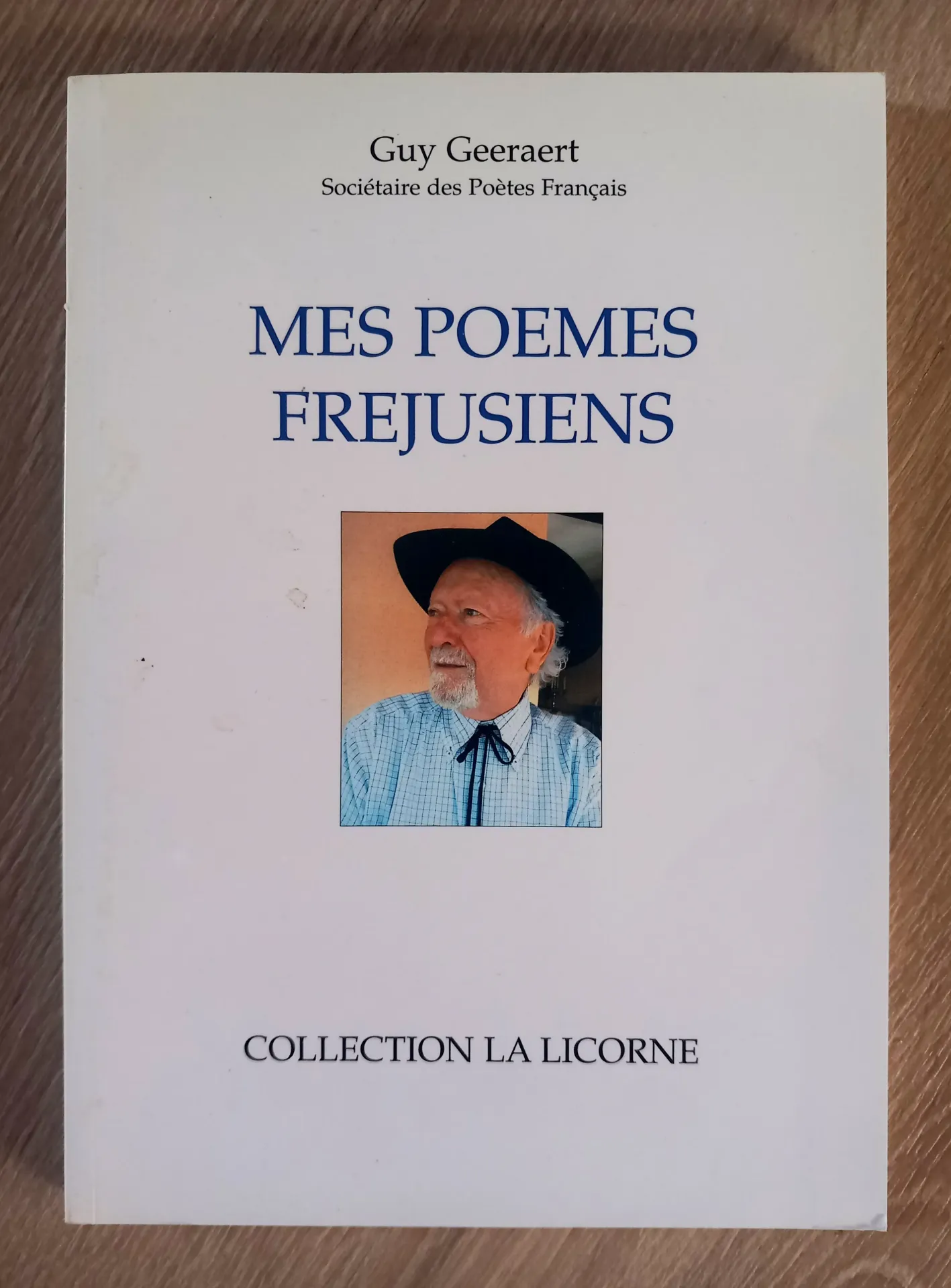 Mes poèmes Fréjusiens (Guy Geeraert)