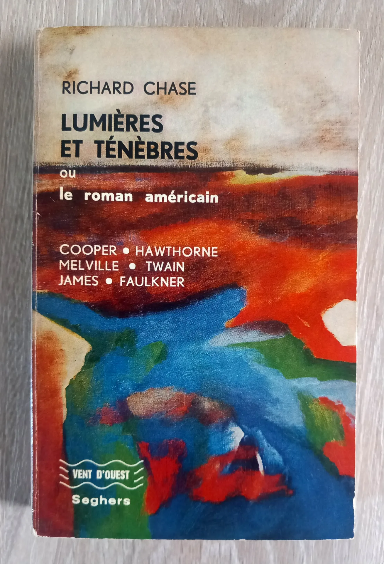 Lumières et ténèbres ou le roman américain (Richard Chase)