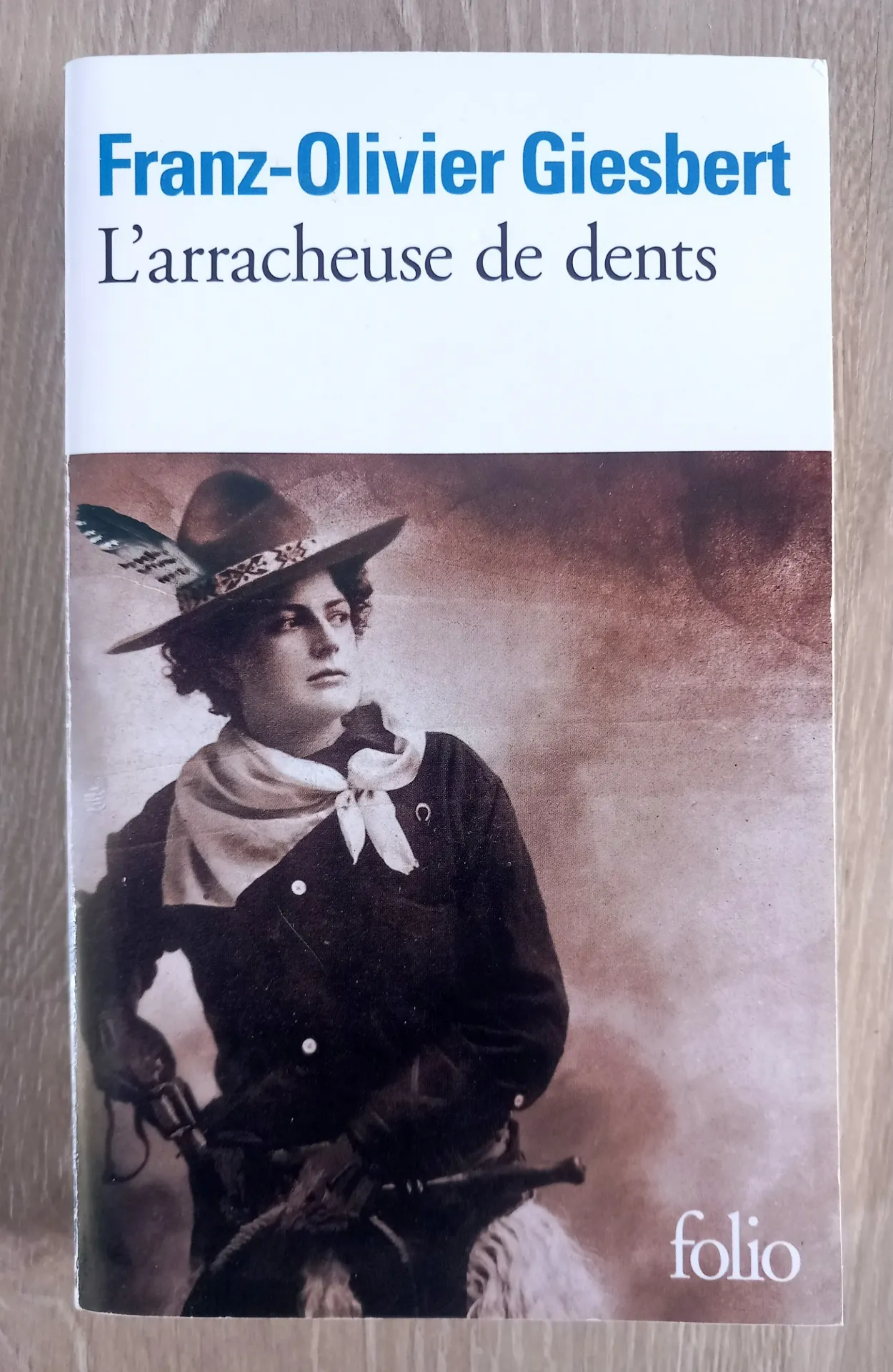 L'arracheuse de dents (Franz-Olivier Giesbert)