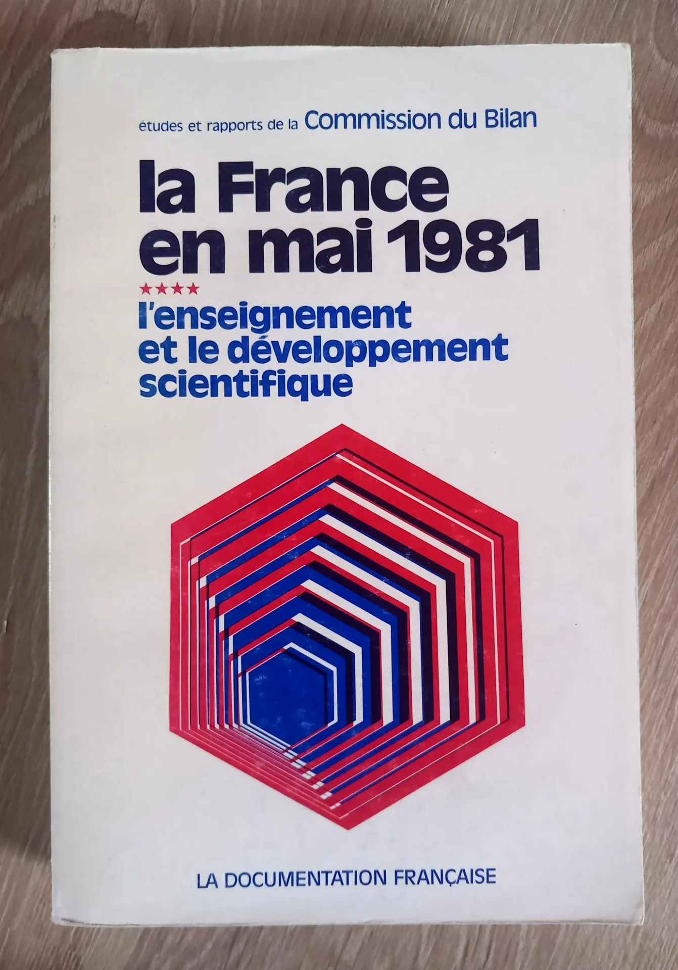 La France en mai 1981. L'enseignement et le développement scientifique