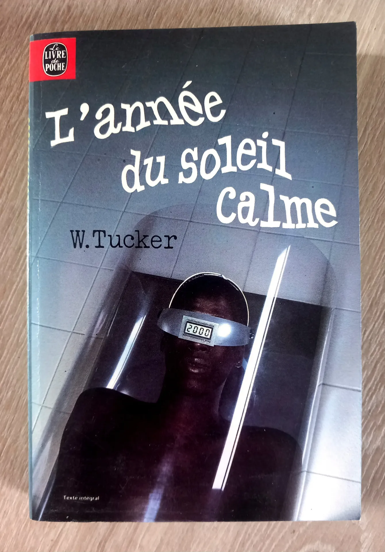 L'année du soleil calme (W. Tucker)