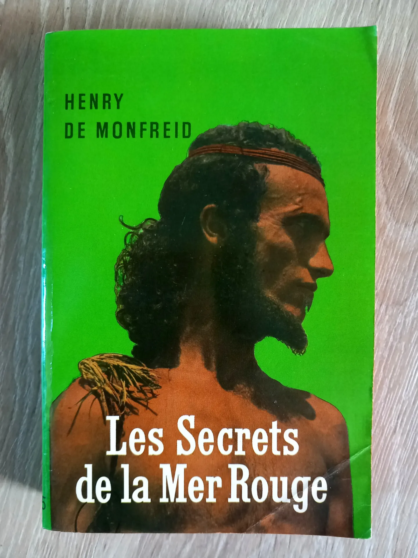 Les secrets de la mer rouge (Henry de Monfreid)