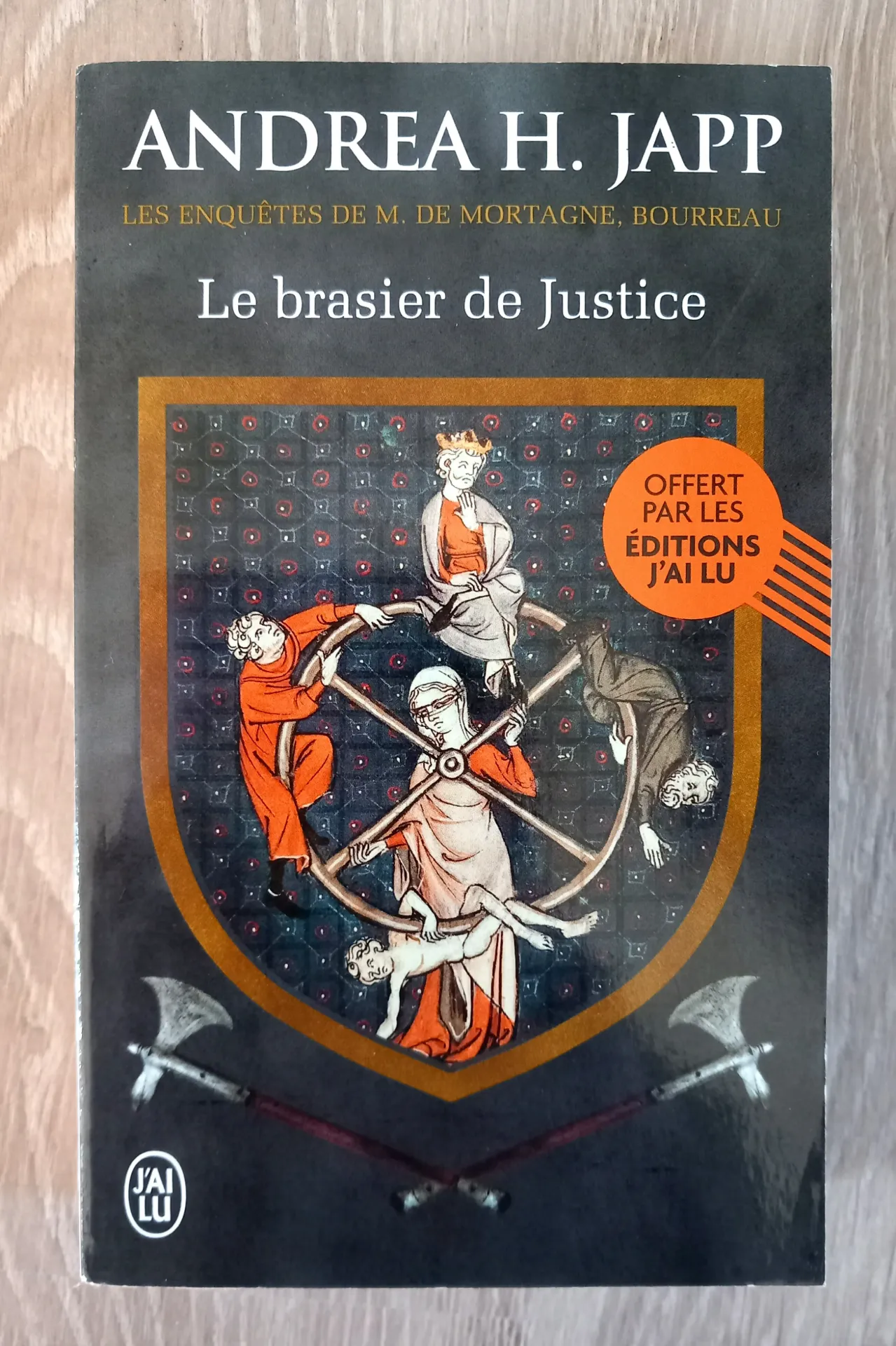 Le brasier de justice (Andrea H. Japp)