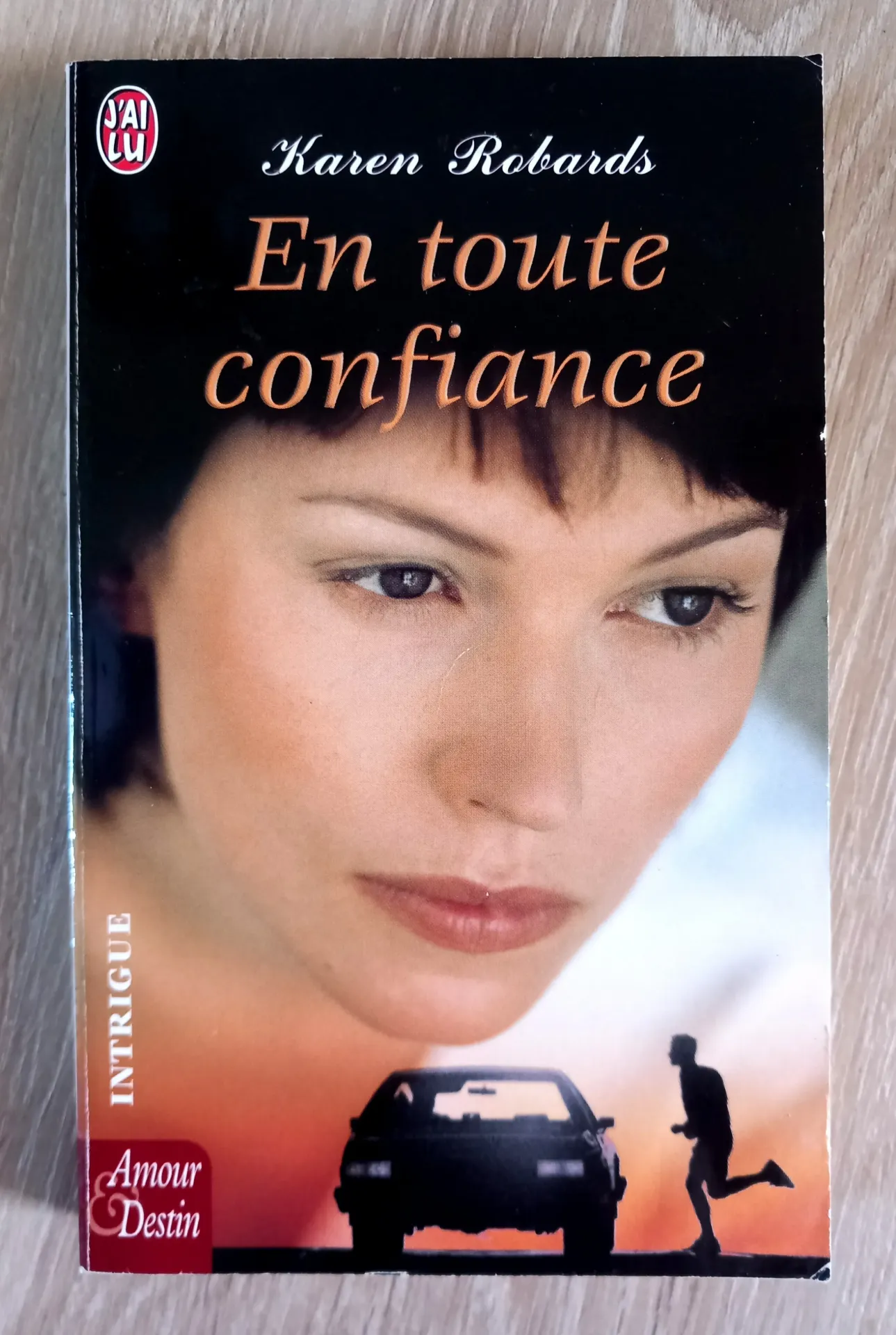 En toute confiance (Karen Robards)