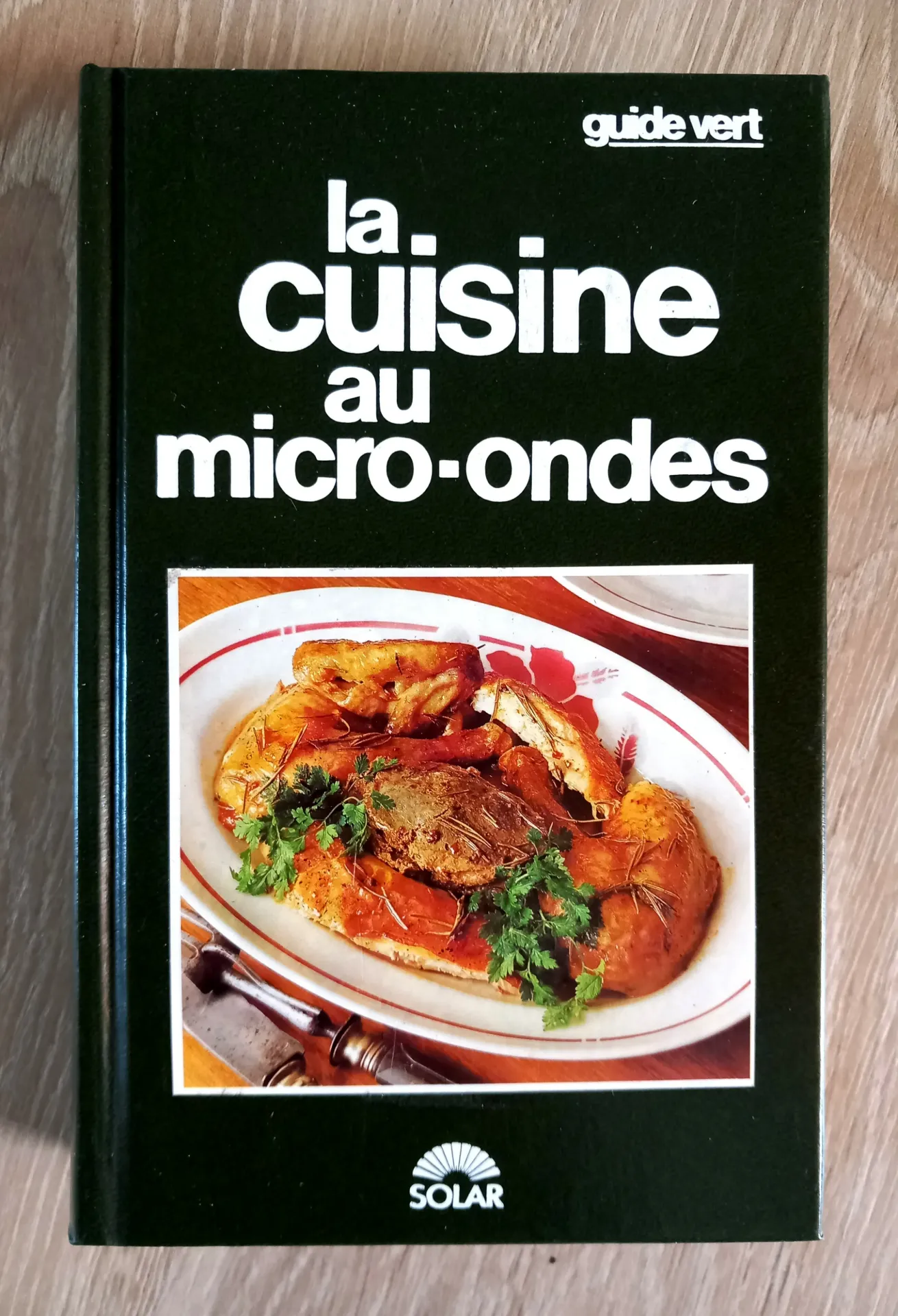 La cuisine au micro-ondes - Guide vert (Marie-Claude Bisson)