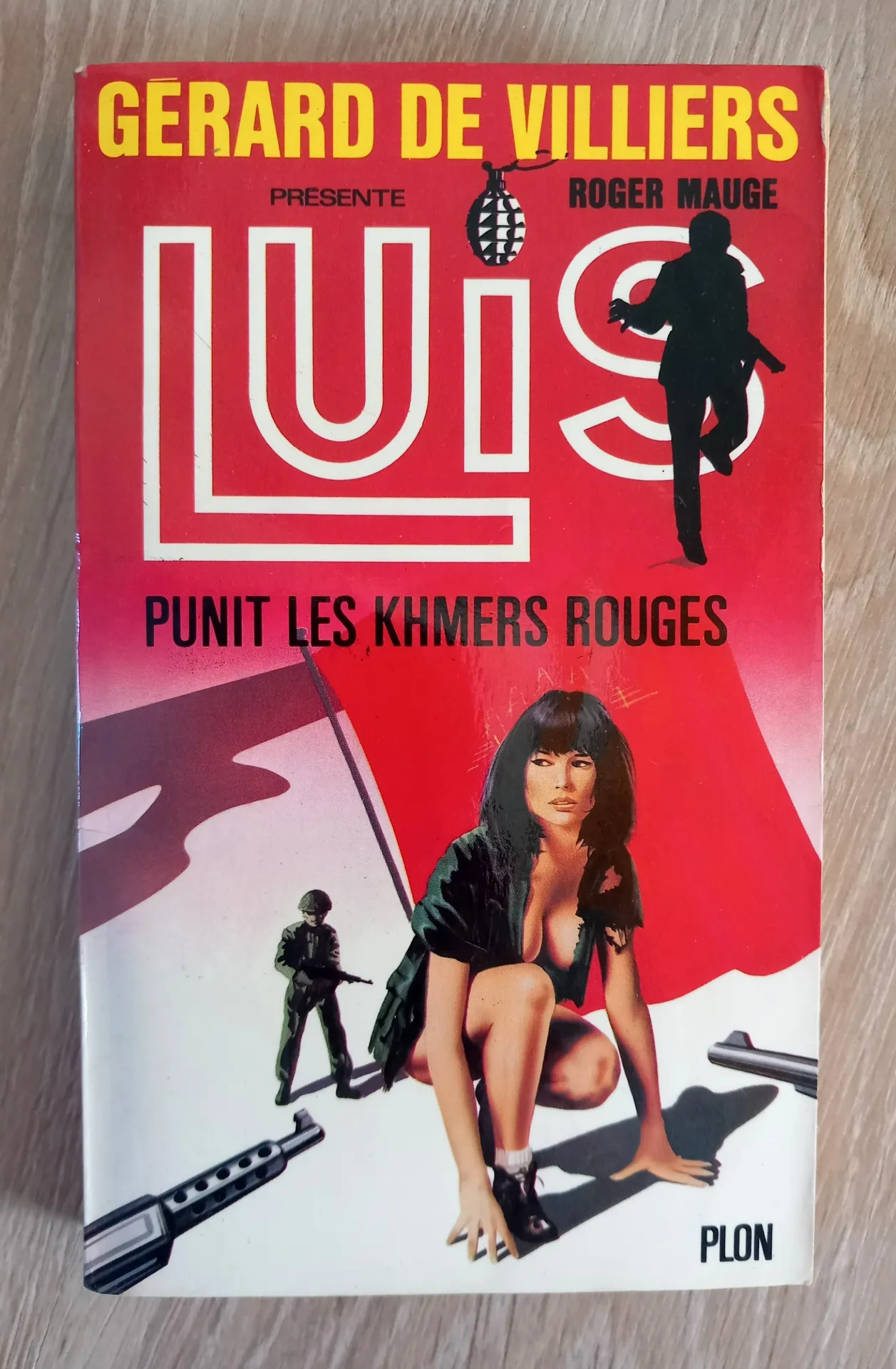 Luis punit les Khmers rouges - Roger Mauge, Gérard de Villiers)