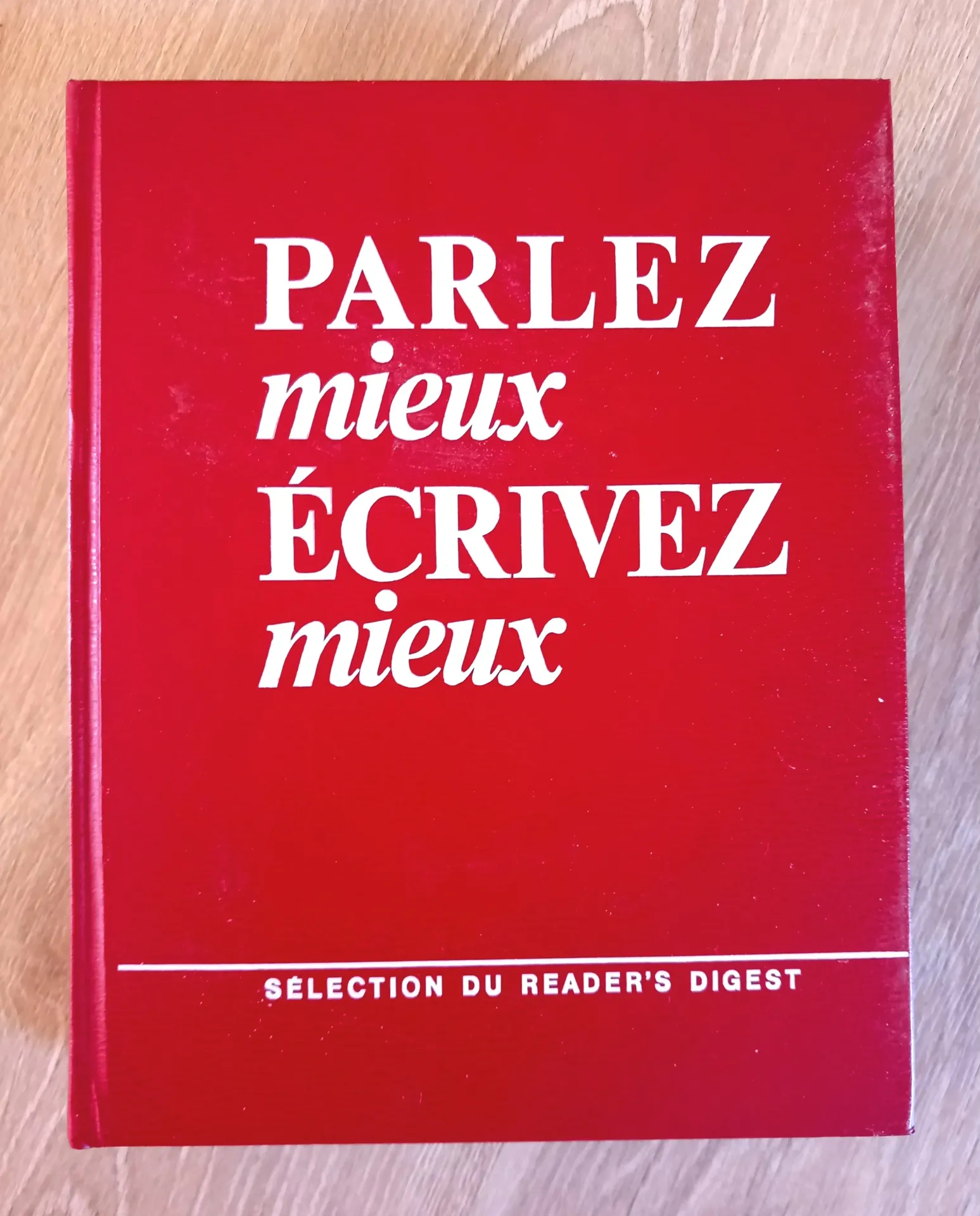 Parlez mieux, écrivez mieux - 1ere édition (Maurice Genevoix, Pierre Furlan...)