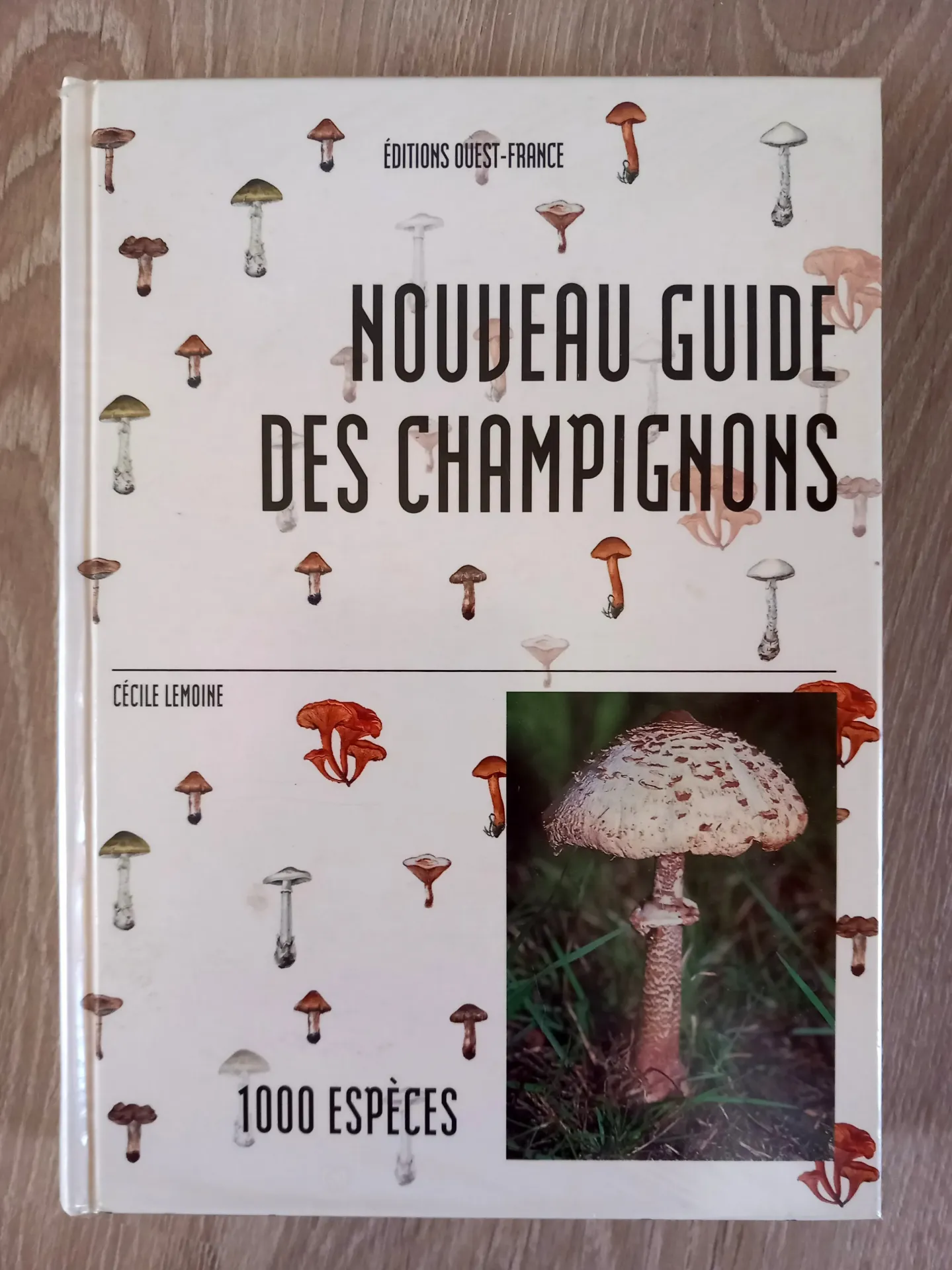 Nouveau guide des champignons - 1000 espèces (Cécile Lemoine)