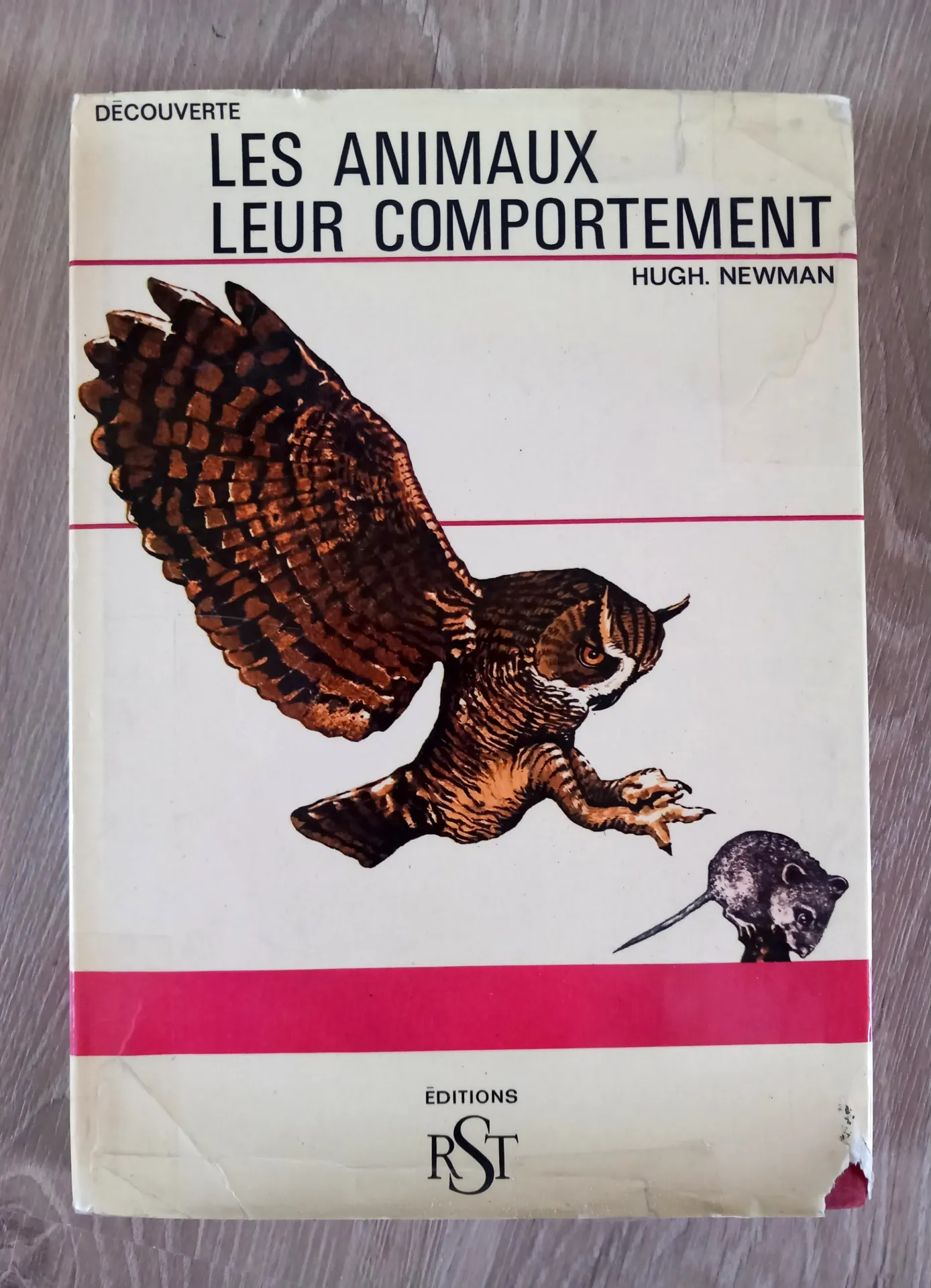 Les animaux et leur comportement (Hugh Newman)