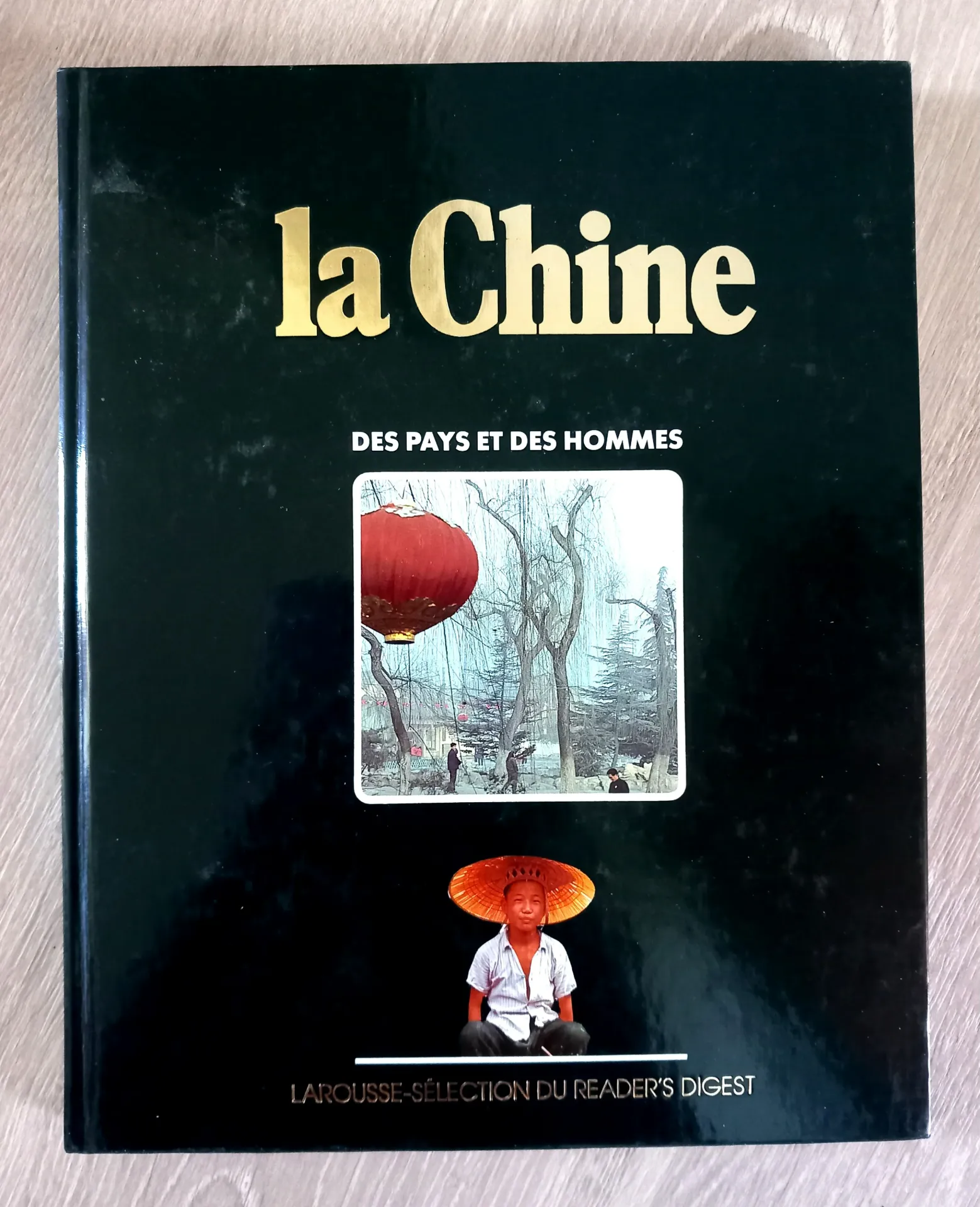 La Chine - Des pays et des hommes (Eve Mercier-Sivadjian)