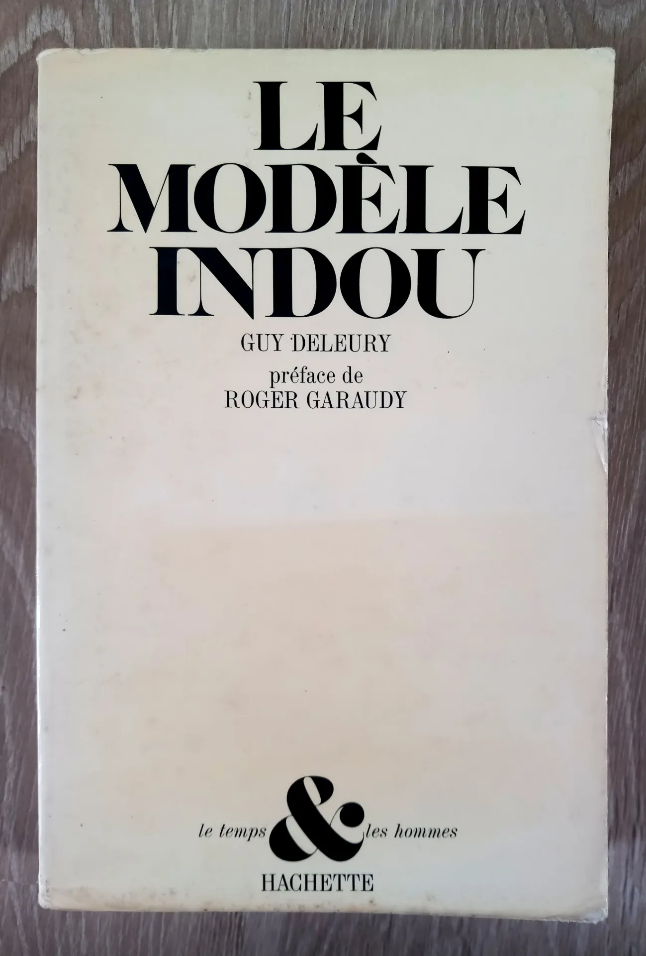 Le modèle indou (Guy Deleury)