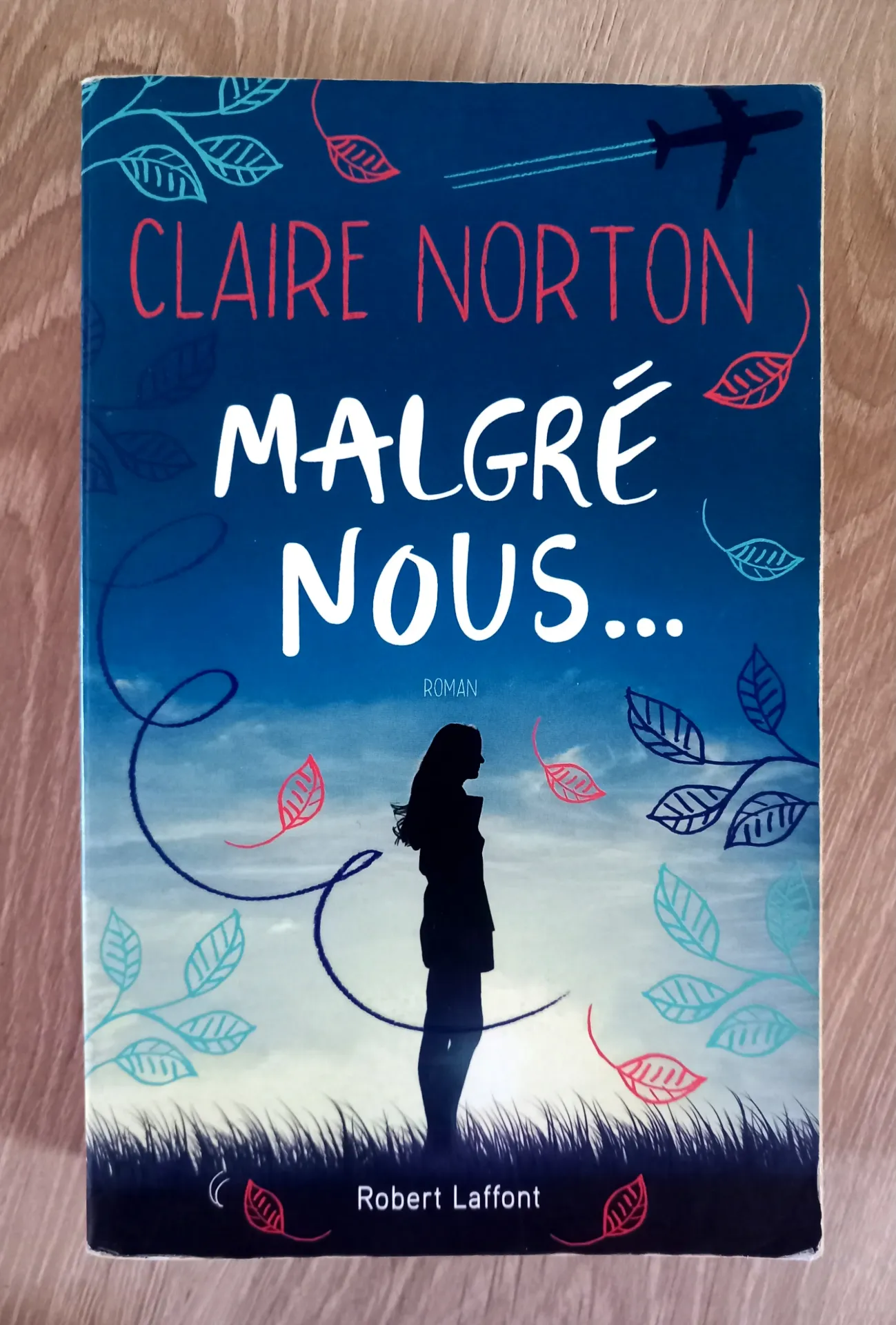Malgré nous... (Claire Norton)