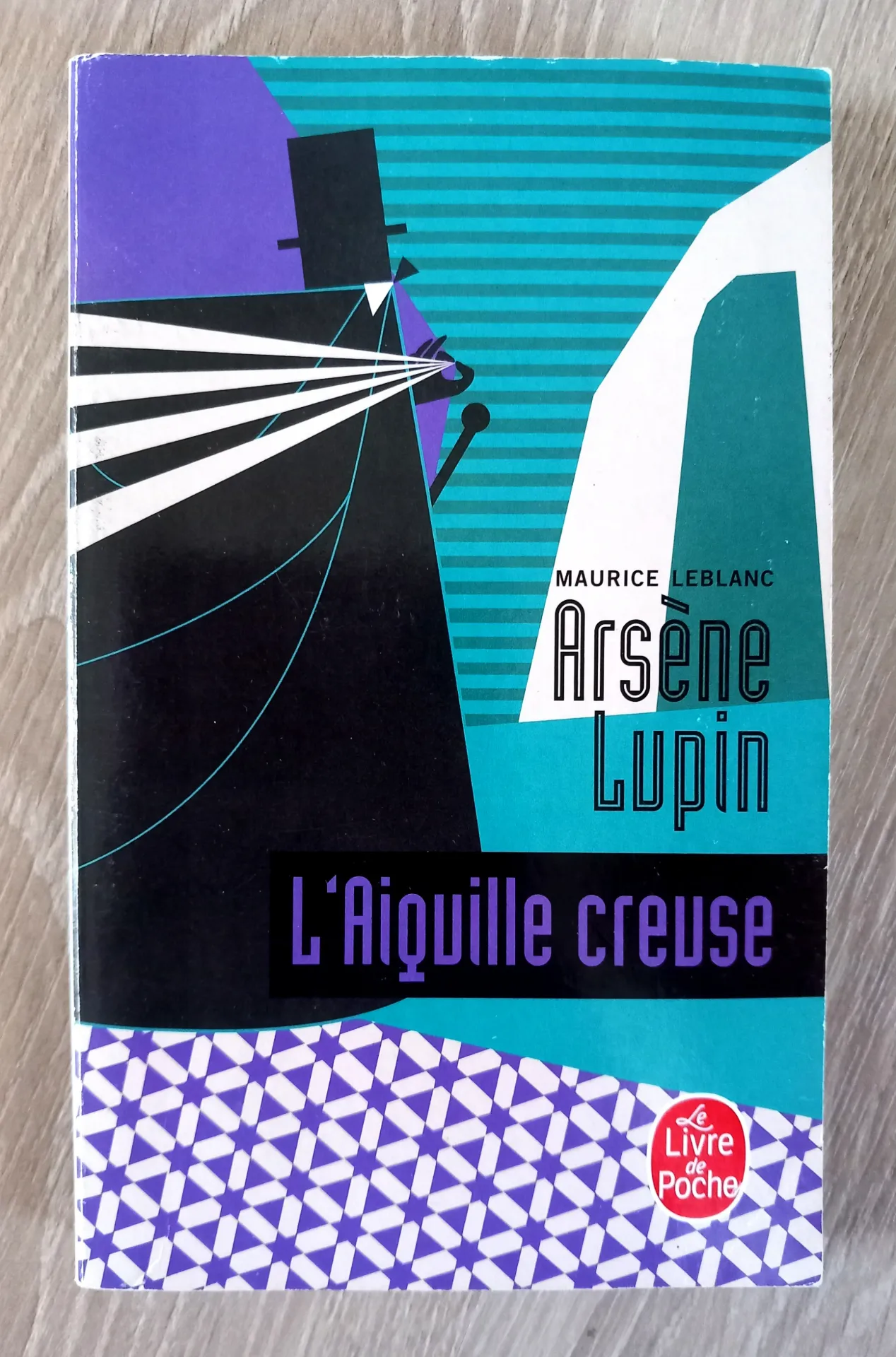 Arsène Lupin : l'aiguille creuse (Maurice Leblanc)