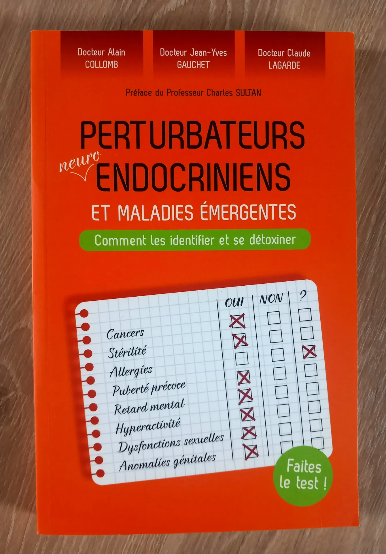 Perturbateurs neuros-endocriniens et maladies émergentes (Dr Alain Collomb, Dr Jean-Yves Gauchet, Dr Claude Lagarde)