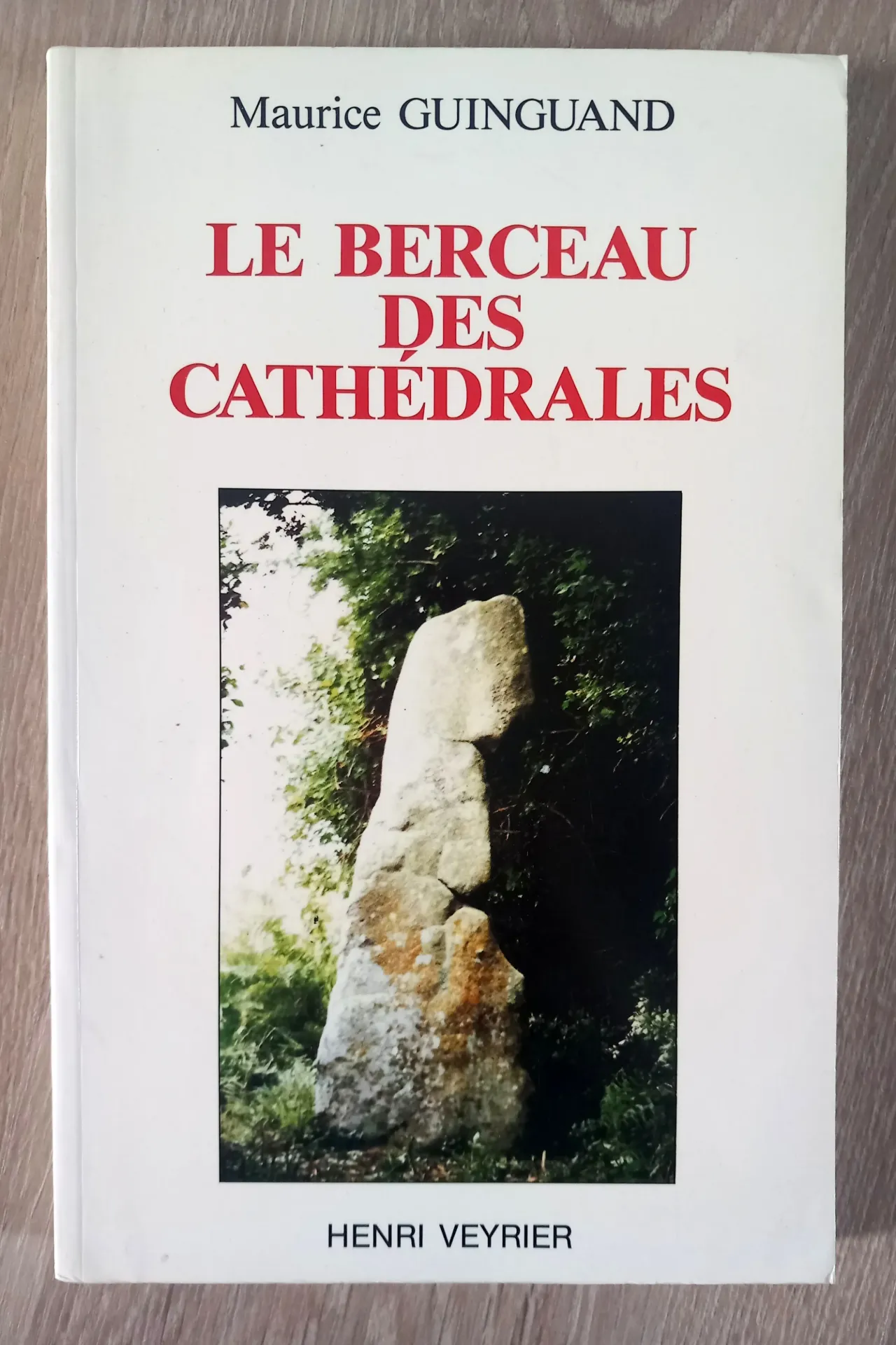 Le berceau des cathédrales (Maurice Guinguand)