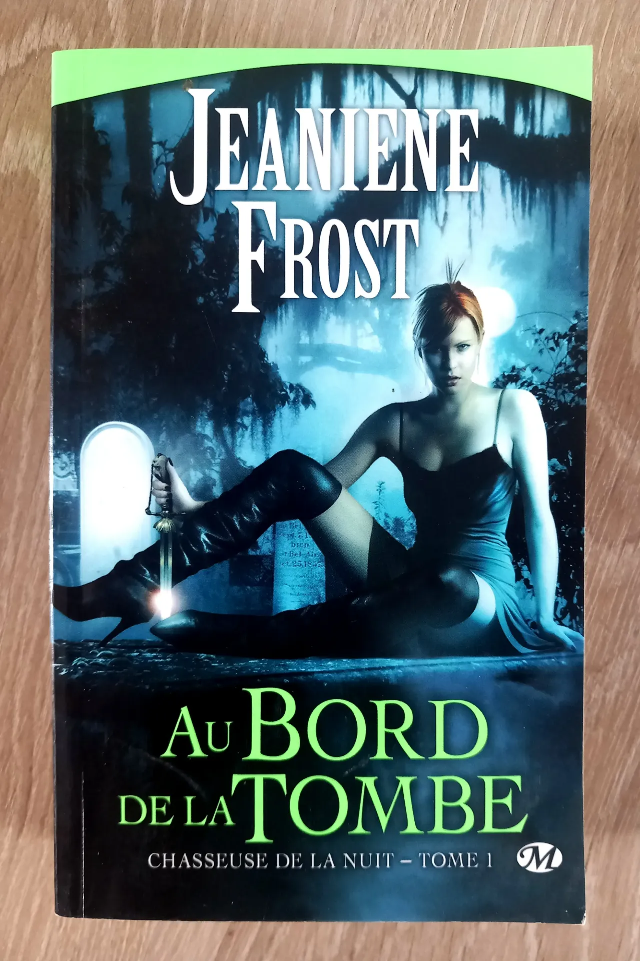 Au bord de la tombe, chasseuse de la nuit. Tome 1 (Jeaniene Frost)