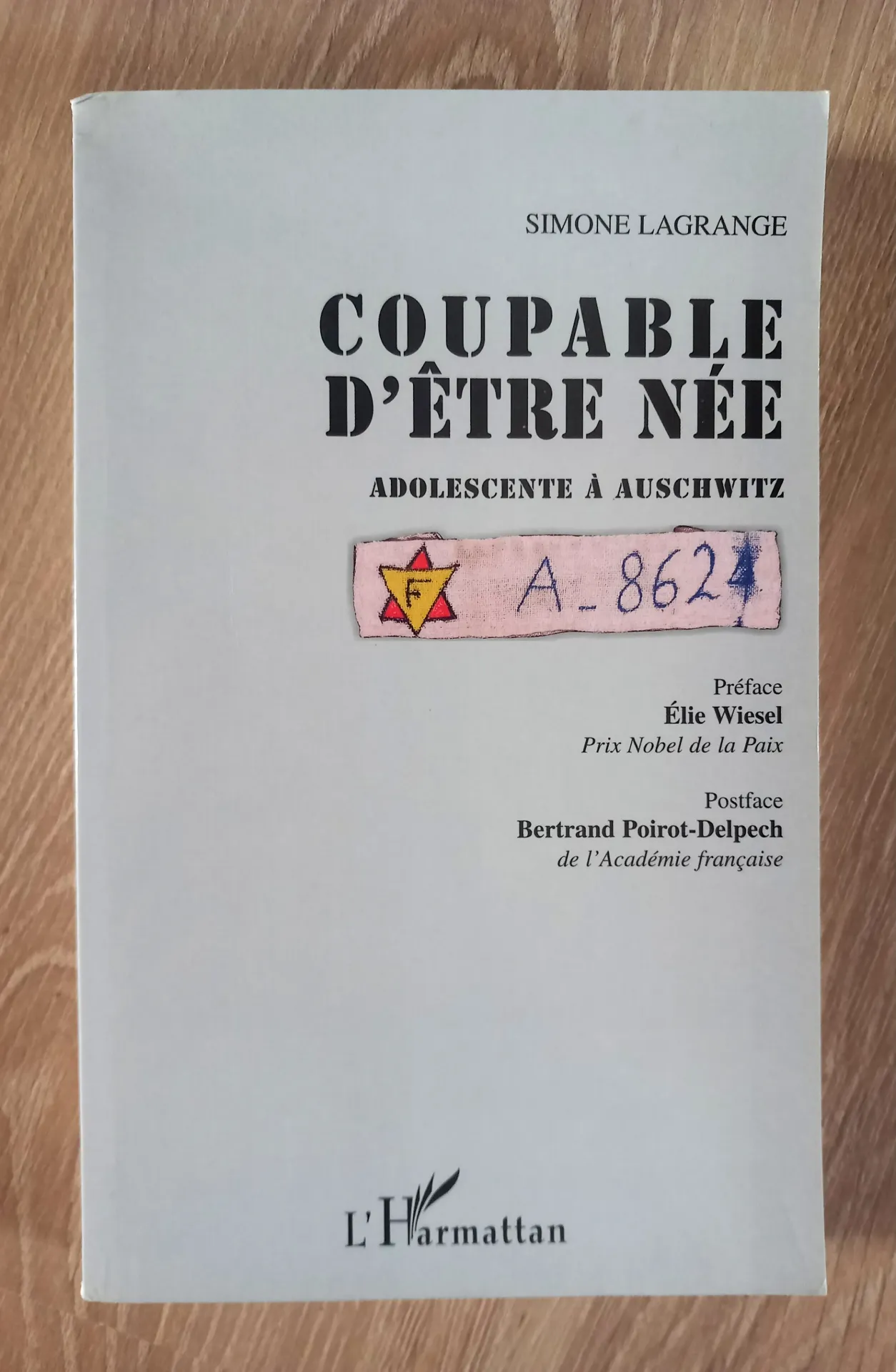 Coupable d'être née adolescente à Auschwitz (Simone Lagrange)