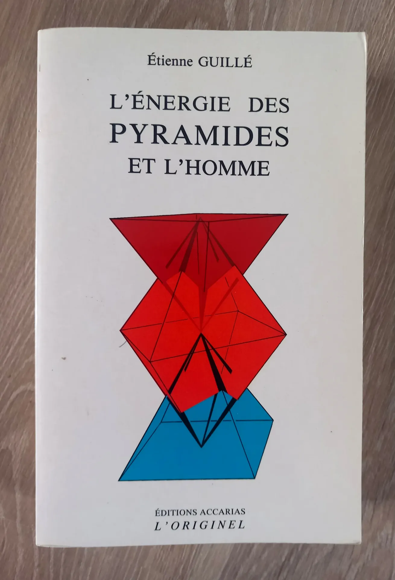 L'énergie des pyramides et l'homme (Etienne Guillé)