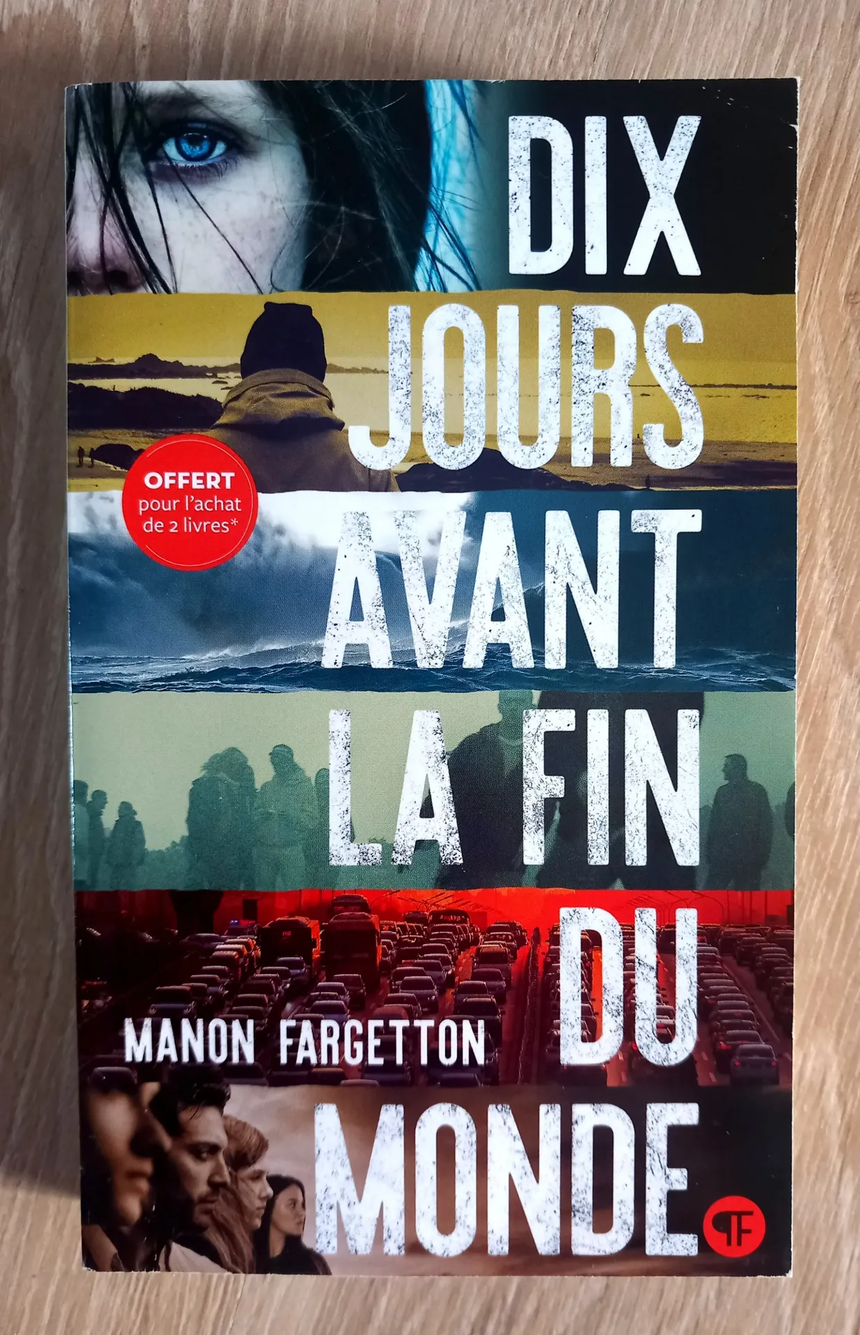 Dix jours avant la fin du monde (Manon Fargetton)