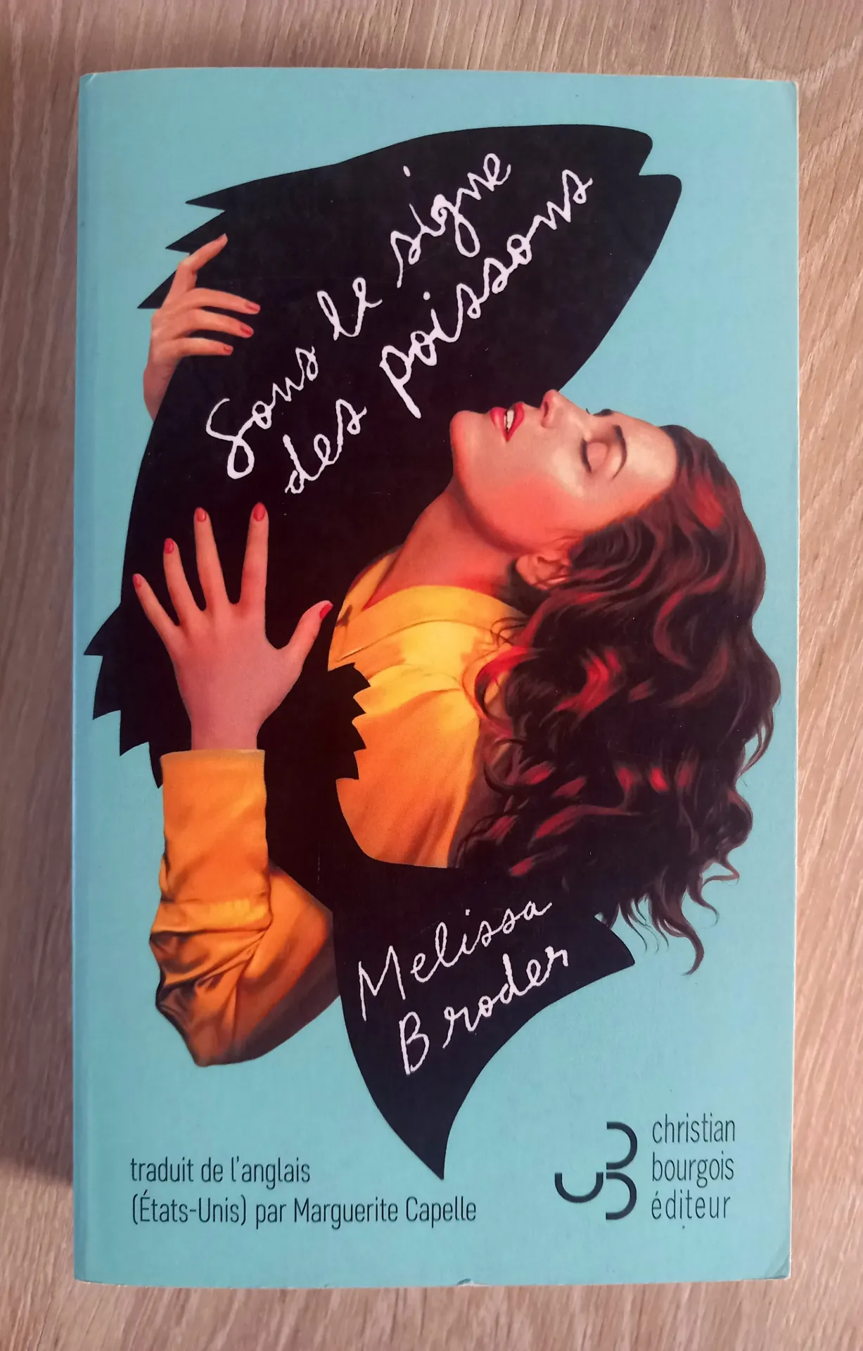 Sous le signe des poissons (Melissa Broder)