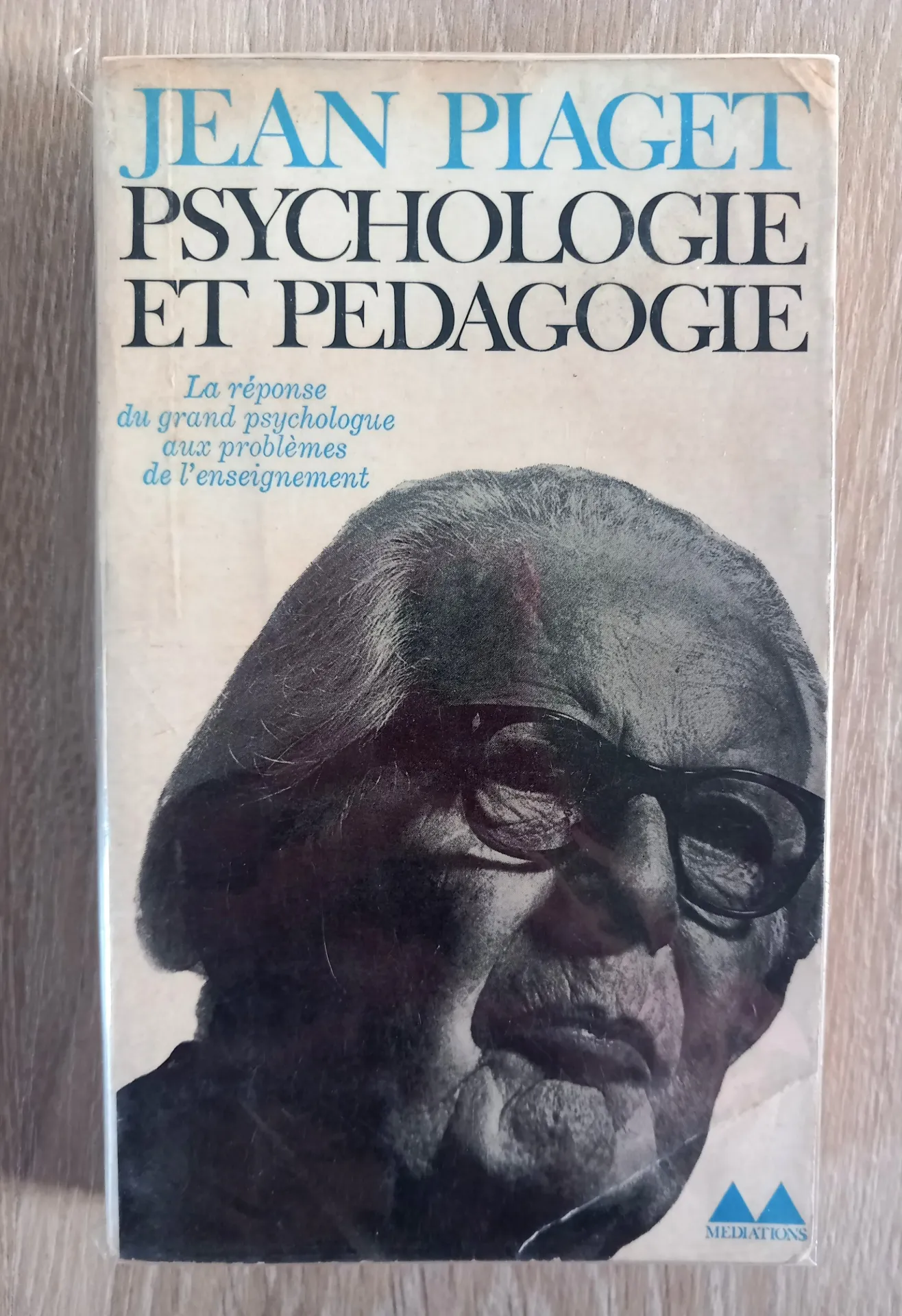 Psychologie et pédagogie (Jean Piaget)